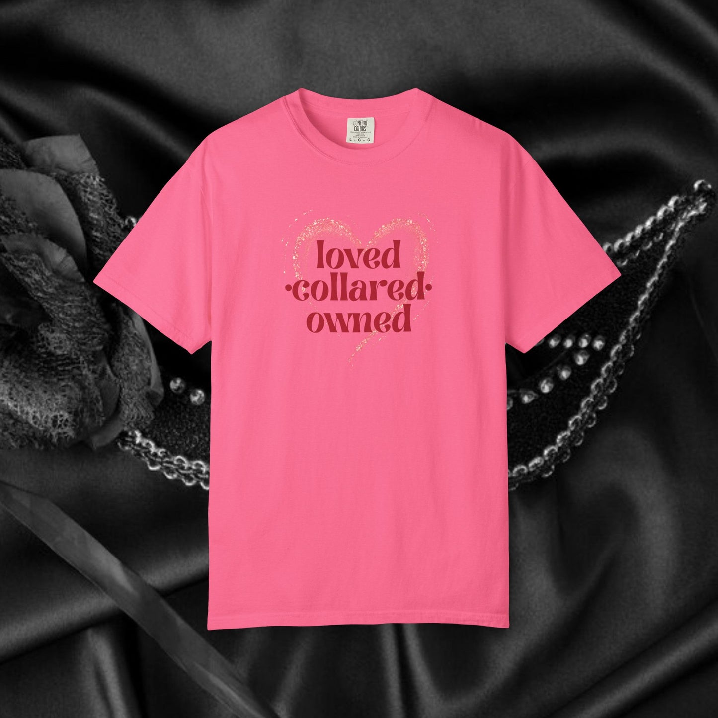 Loved Collared Owned Submissive T-shirt, Submissive Wife Gift