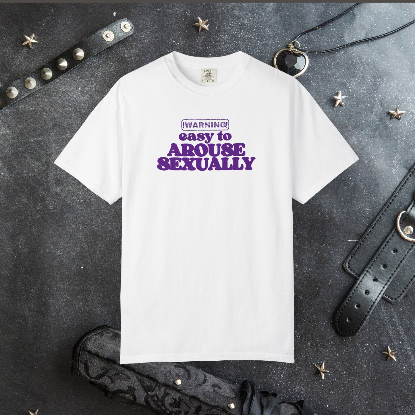 Naughty Girl Sexy T-Shirt – Comfort Colors Hot Wife Tee, Inappropriate NSFW Party Top, Easy to Arouse Unisex Garment-Dyed Shirt