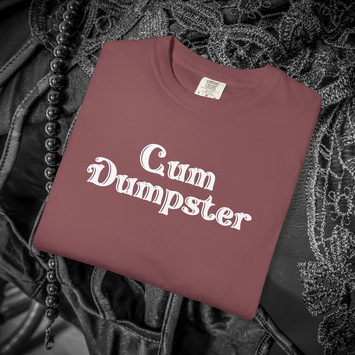 Cum Dumpster Tee – Dirty Joke Shirt & Party Gag Gift