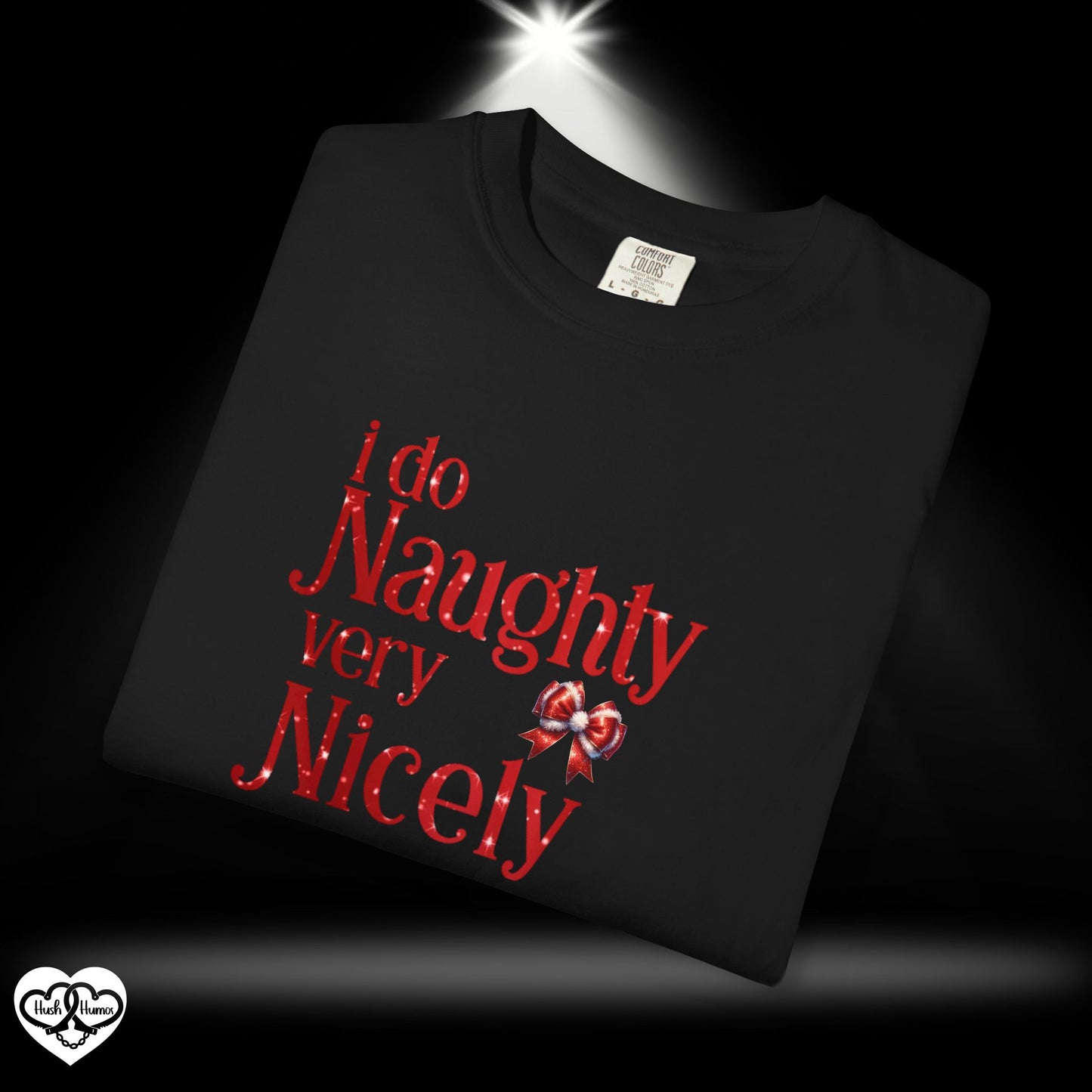 I Do Naughty Very Nicely Christmas Tee – Funny Adult Holiday Party Shirt