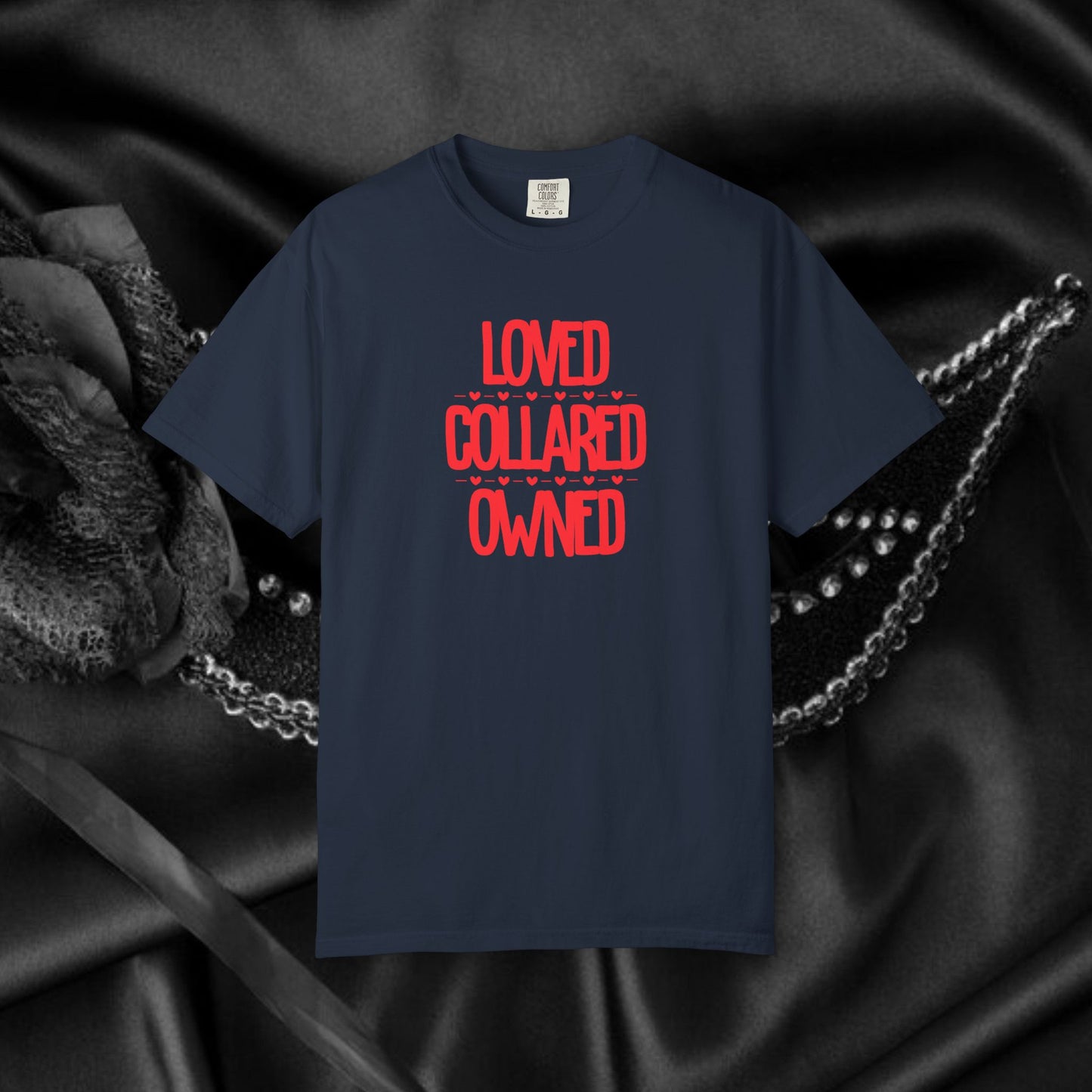 BDSM Loved Collared Owned Submissive T-shirt, Unisex Kinky Tee, Submissive Wife Gift, BDSM Apparel
