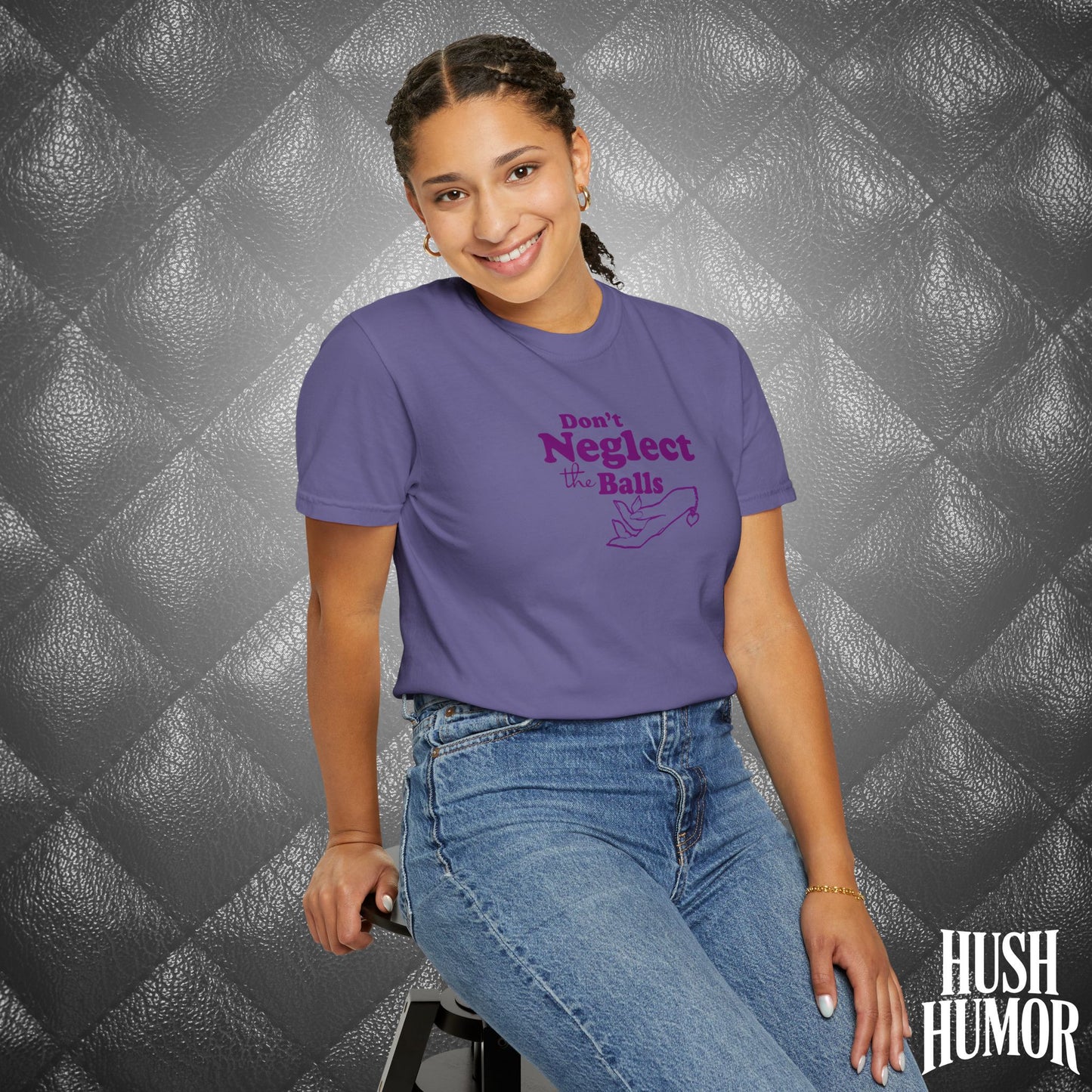 Don't Neglect the Balls Funny T-Shirt – Naughty Girl Comfort Colors Sex Shirt, Inappropriate Hot Wife Gift, Offensive Sexy Graphic Purple Tee