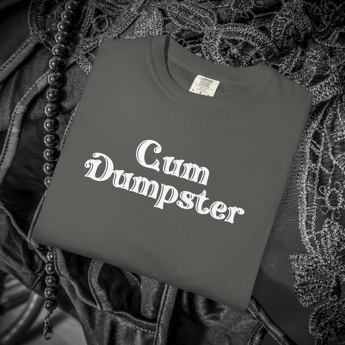 Cum Dumpster Tee – Dirty Joke Shirt & Party Gag Gift