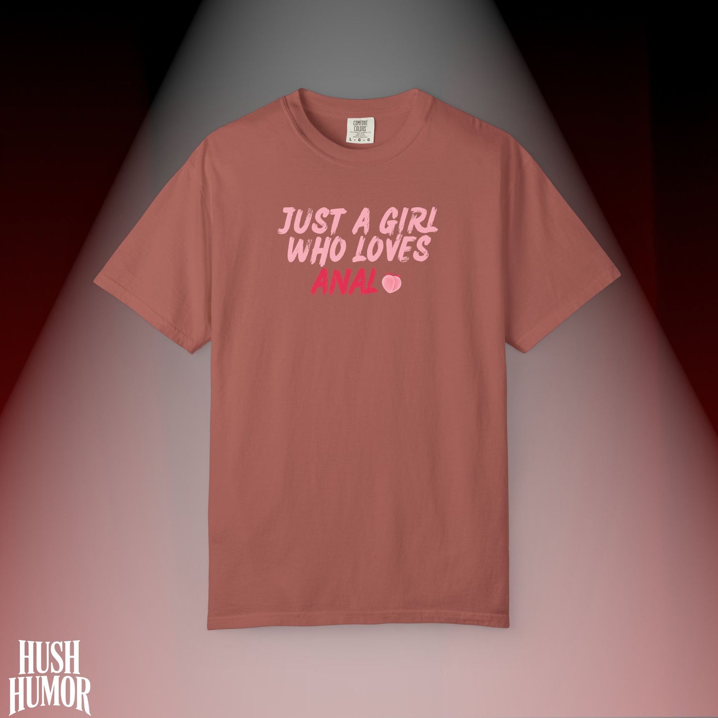 Just a Girl Who Loves A*al Shirt – Naughty NSFW T-Shirt for Hot Wife, Inappropriate Dirty Graphic Tee, Offensive Risqué Apparel for Women, Sexy Summer Shirt