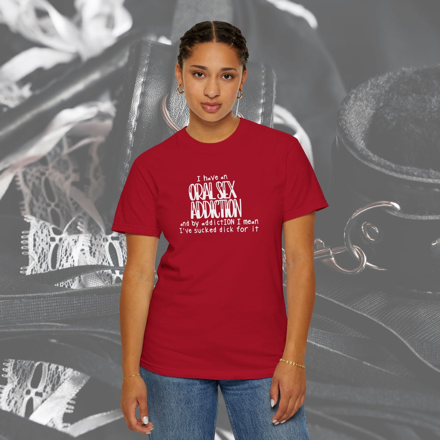 Funny Oral Sex Addiction Unisex T-shirt