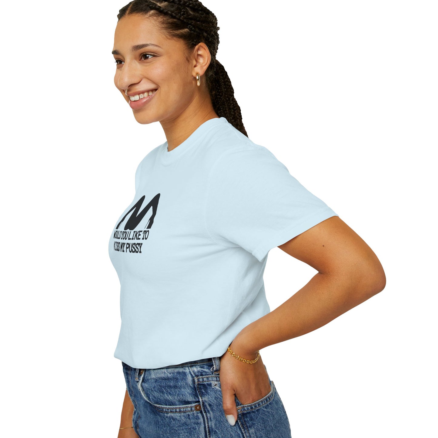 Would You Like to Kiss My P*ssy funny Ladies T-Shirt, Inappropriate NSFW Comfort Color Pepper tee