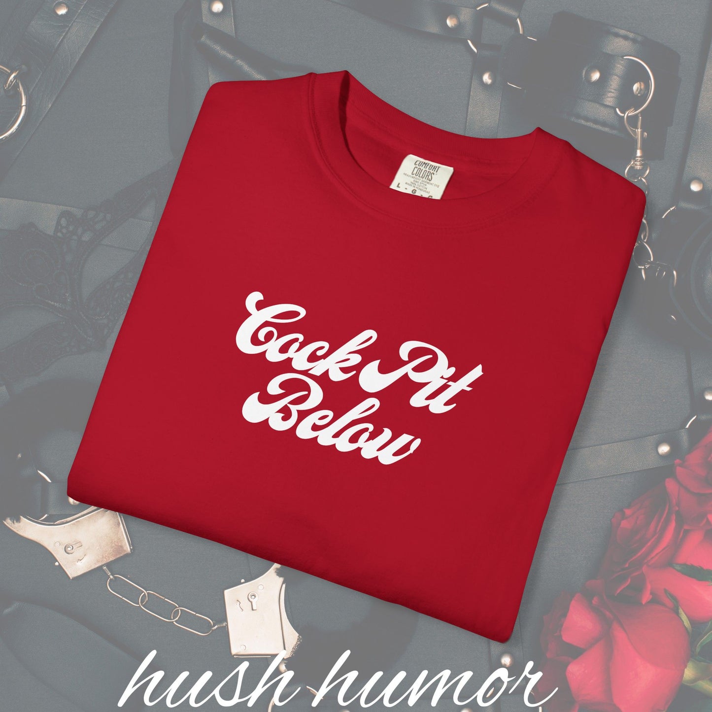 C*ck Pit Below | Bold Adult Humor Shirt for Naughty Gift Swaps or for the daring who like bold fashion