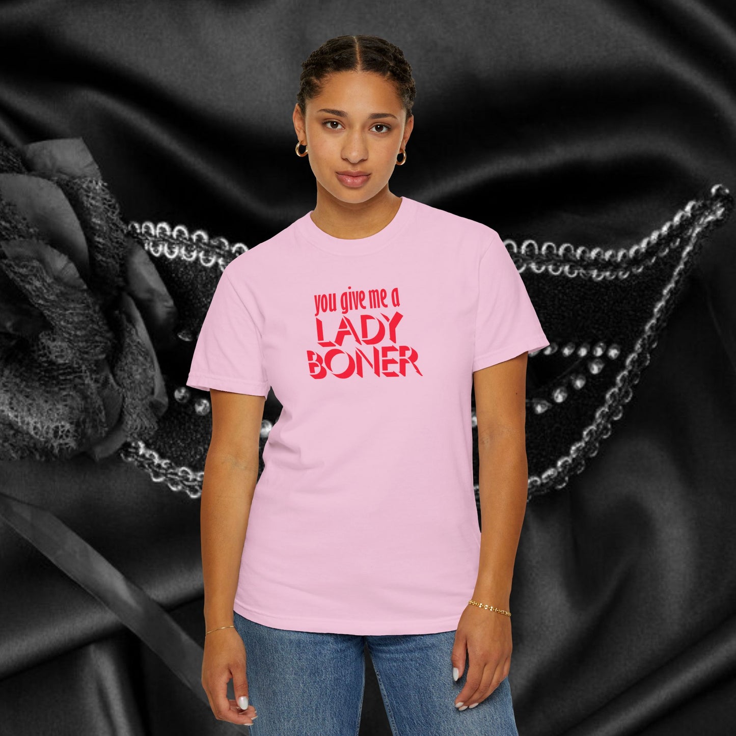 Funny Sex Shirt You Give Me a Lady Boner T-Shirt, Offensive NSFW Tee, Inappropriate Tops, Sex Party Apparel, Shocking Clothing