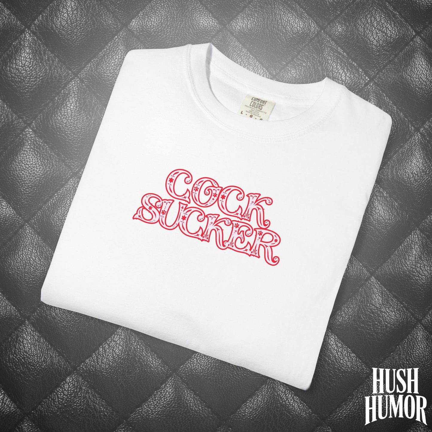 C*ck Sucker T-Shirt – Naughty Girl Comfort Colors Tee, Sexy Hot Wife Shirt, Offensive NSFW Graphic, Inappropriate tee