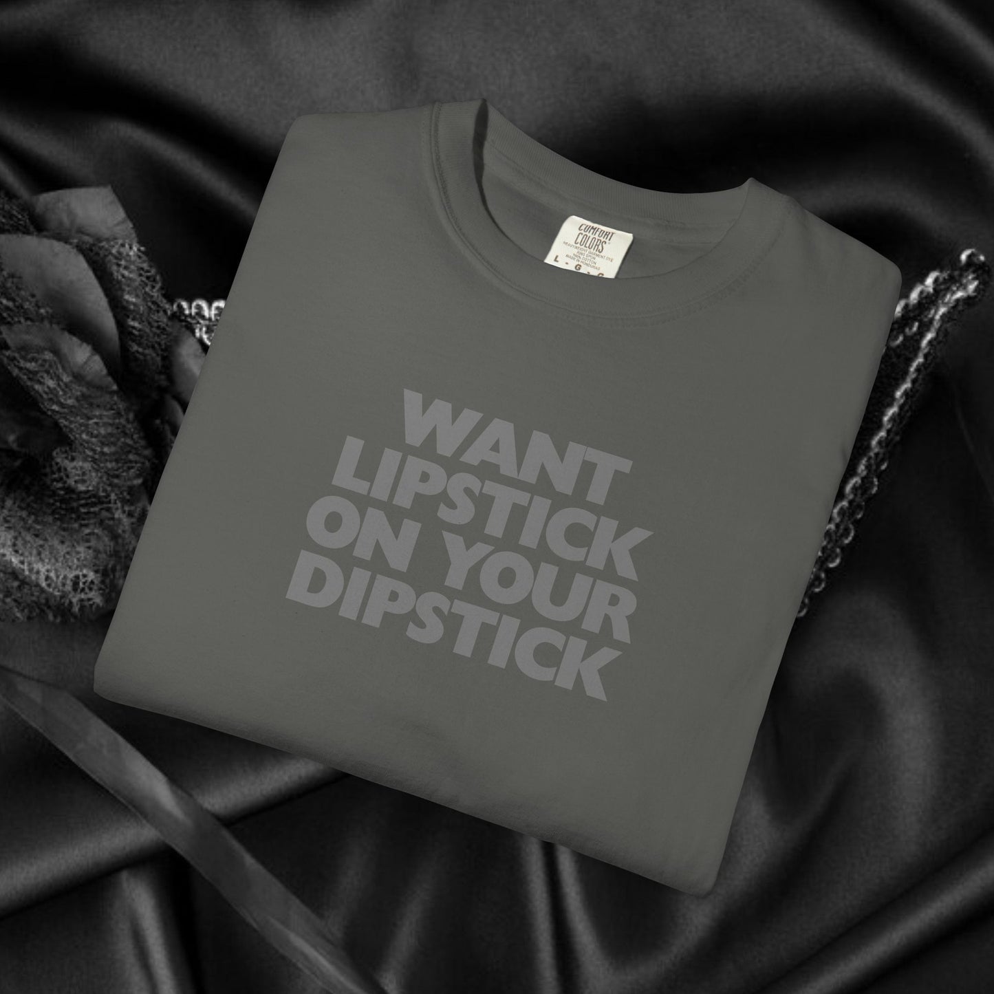 Lipstick on Your Dipstick Shocking Dirty T-shirt for Women, FEMdom gift, Funny Adult Gift