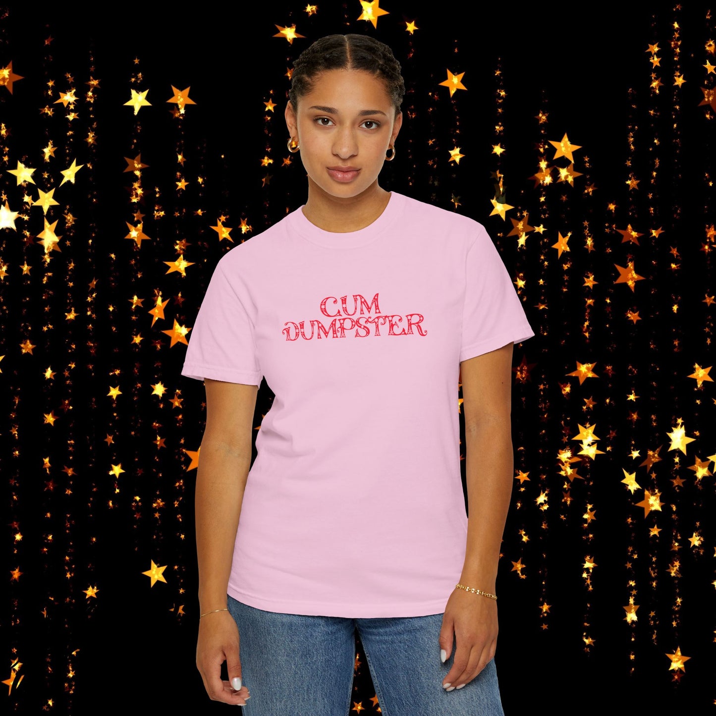 C*m Dumpster T-shirt, Funny Adult Gift, Inappropriate Shirt for ladies