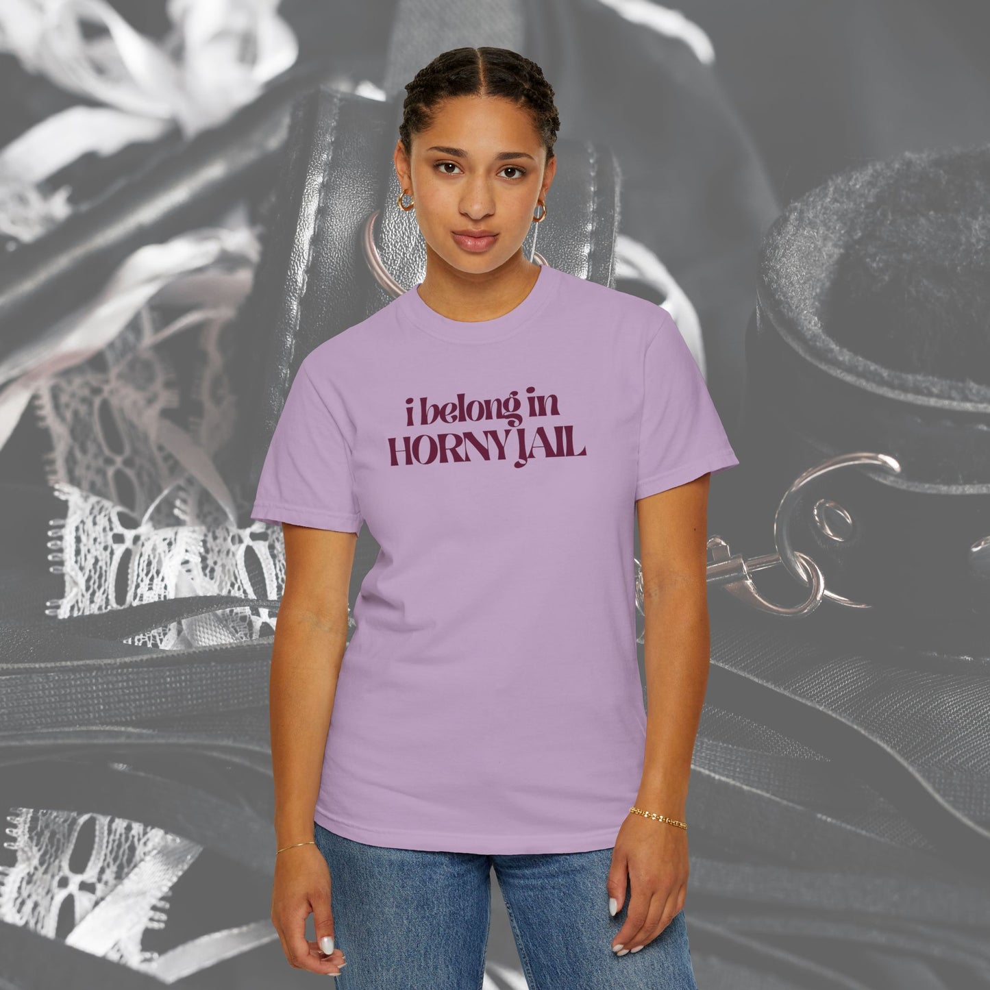 I Belong in Horny Jail, Fun Adult Gift, Inappropriate Offensive Ladies tshirt
