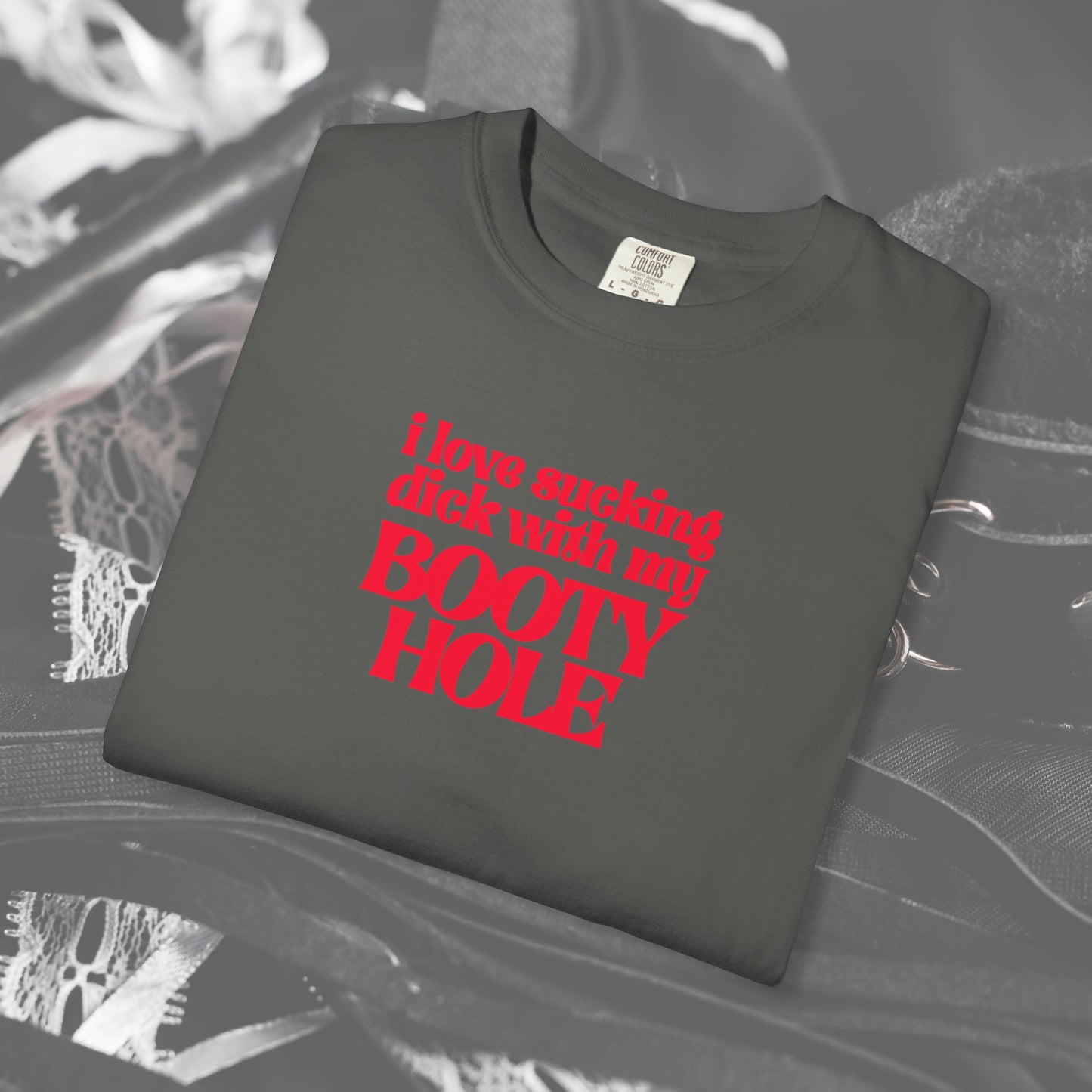 I Love Sucking D*ck With My Booty T-Shirt – Naughty Offensive Garment-Dyed Sexy Wife Tee