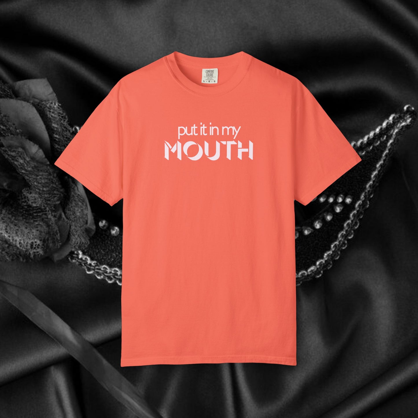 Offensive Hot Wife gift, Put it in My Mouth fun oral sex tshirt for women, NSFW Comfort Color Pepper summer party top, funny sex tee