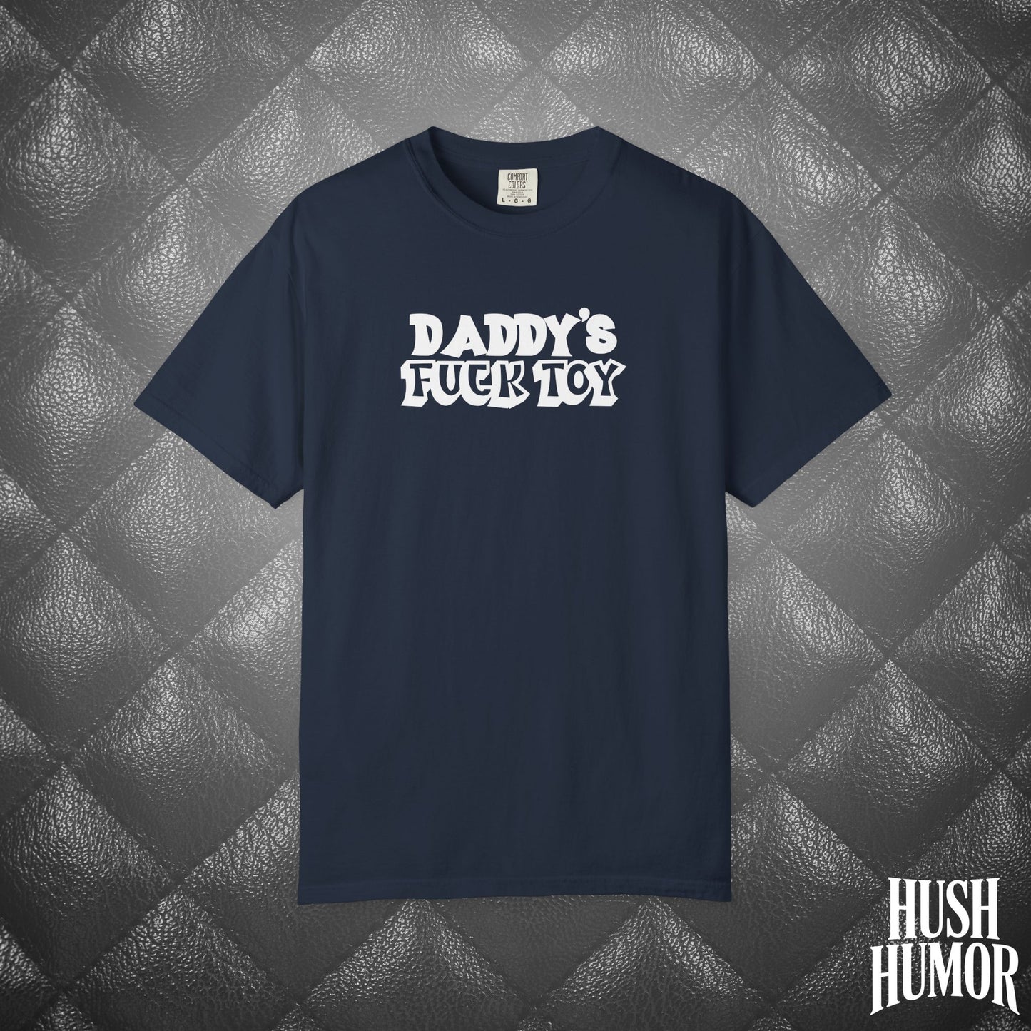 Daddy’s F*ck Toy Shirt – BDSM Submissive T-Shirt, Kinky DDLG Apparel, Naughty NSFW Shirt for Brats, Dirty Adult Play Wear, Inappropriate Sub Gift