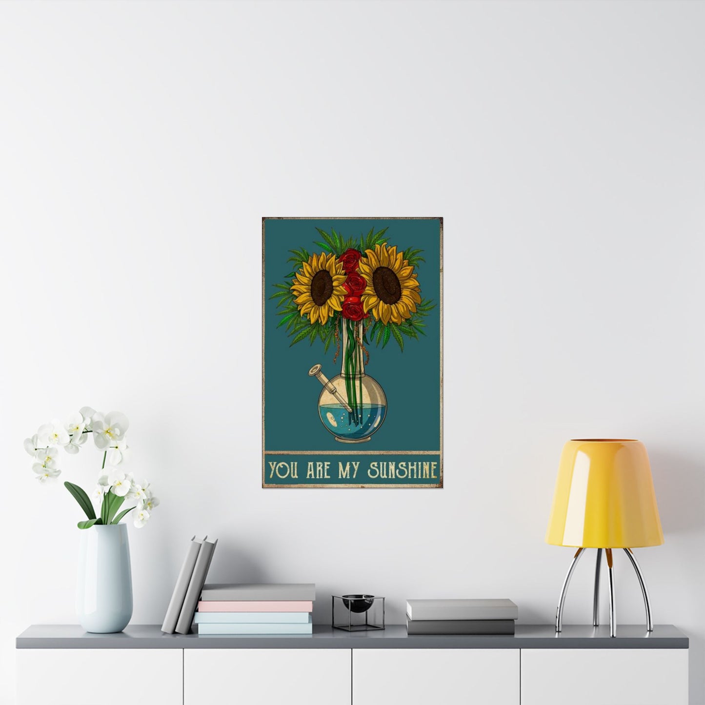 Flower Power Pot Poster – You Are My Sunshine Weed Wall Art, Sunflower Stoner Decor