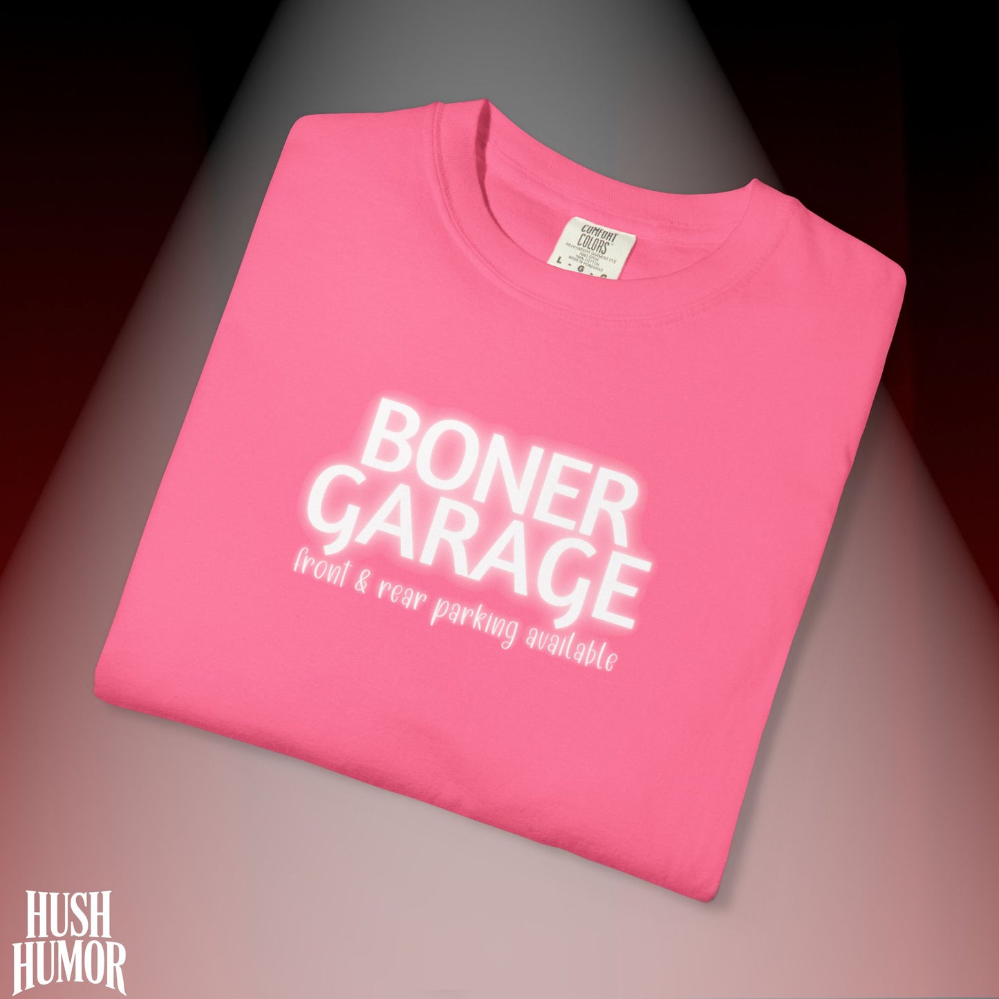 Boner Garage T-Shirt | Funny Naughty Graphic Tee for Women | Raunchy Dirty Suggestive Shirt | NSFW Inappropriate Sex Humor Shirt