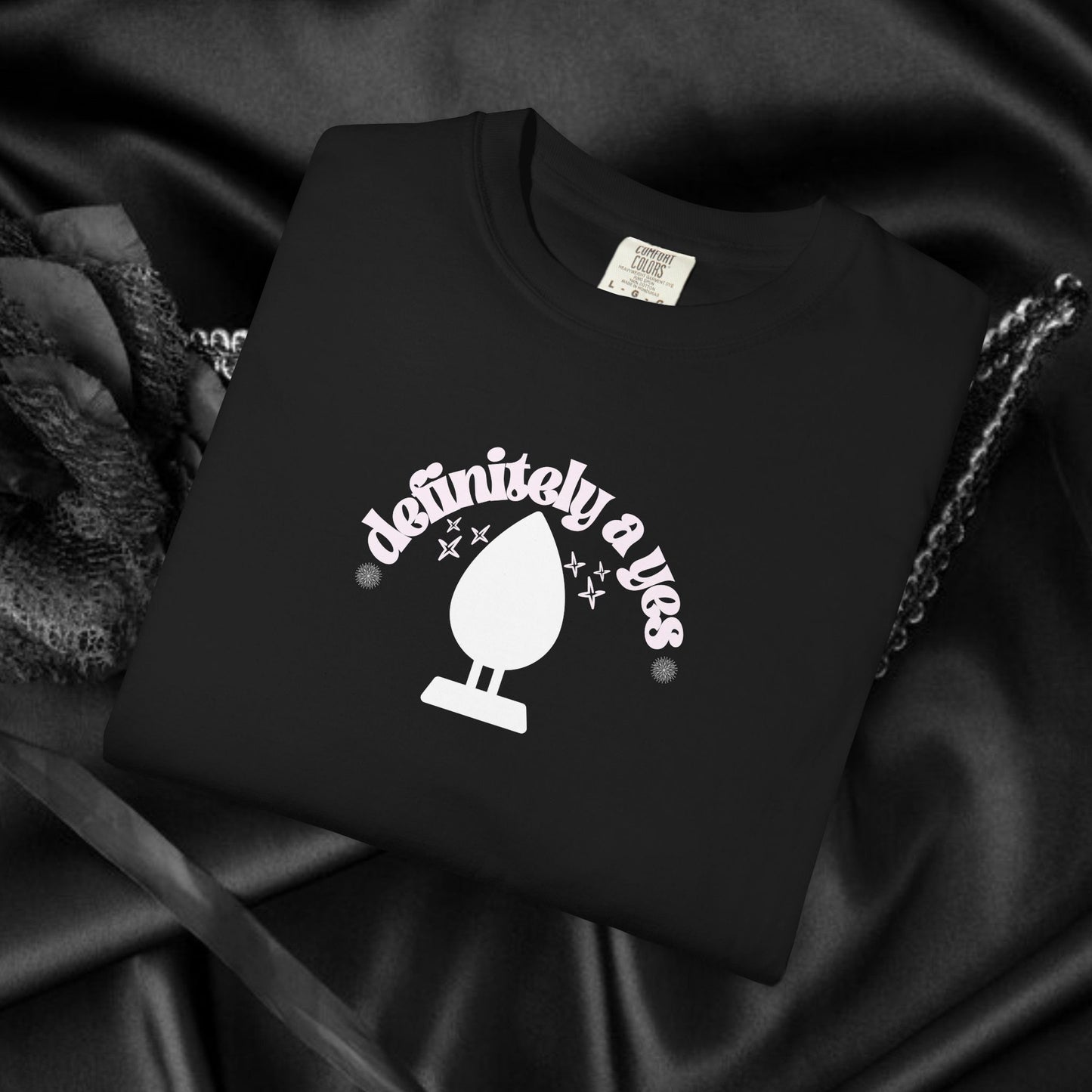 Definitely a Yes for Butt Plug Naughty Women’s Shirt – Adult Humor Comfort Colors Tee, Offensive Inappropriate Gag Gift