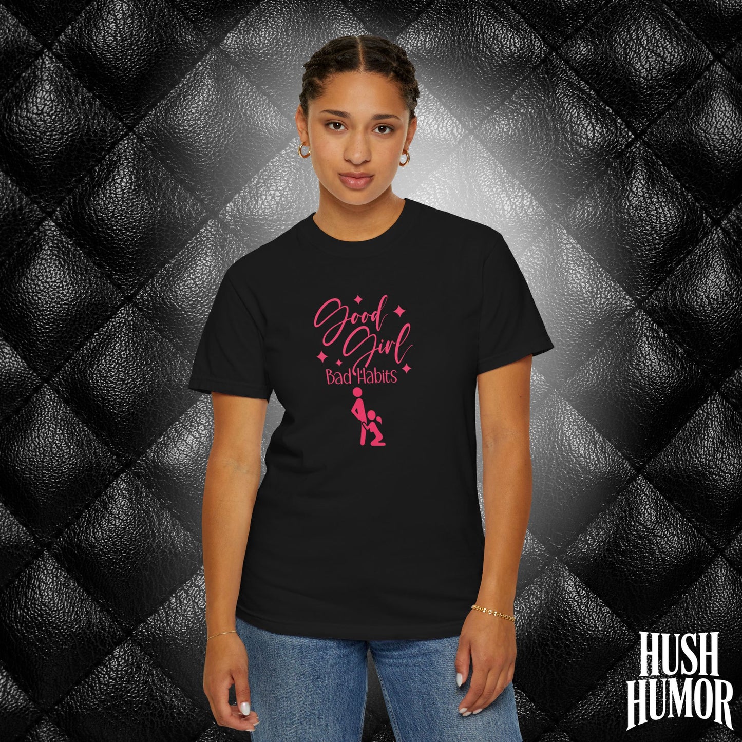 Good Girl Bad Habits Shirt – Funny Oral Sex Graphic Tee for Naughty Wife