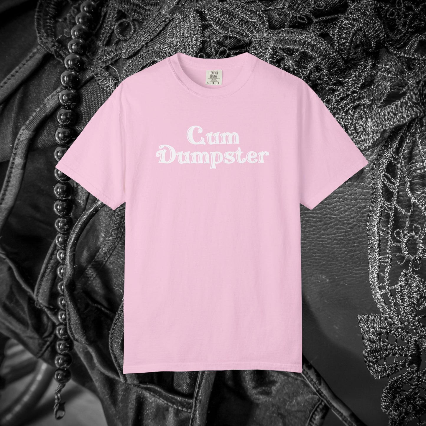 Cum Dumpster Tee – Dirty Joke Shirt & Party Gag Gift