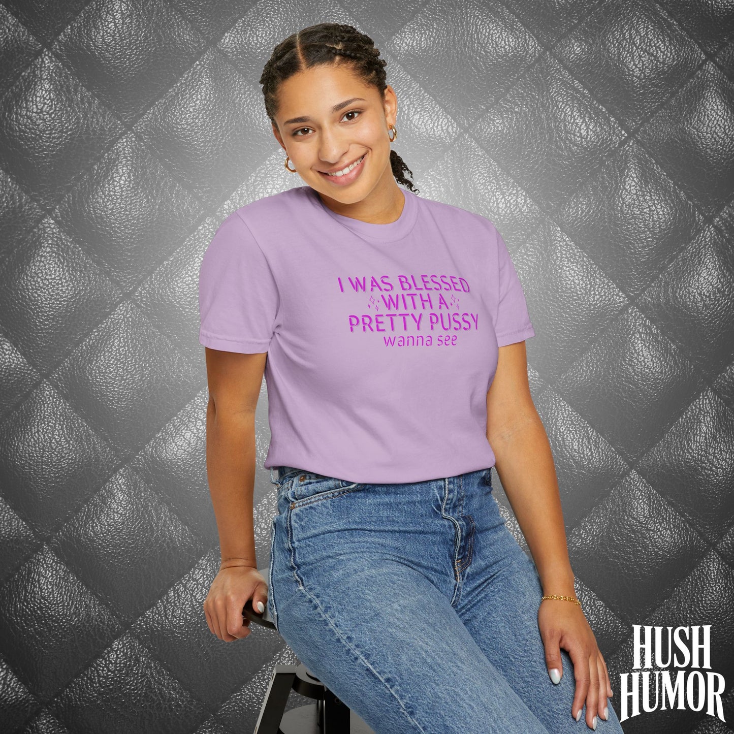 I Was Blessed With a Pretty Psssy T-Shirt – Naughty Girl Power Shirt, Dirty Wife Tee, Kink Shirt