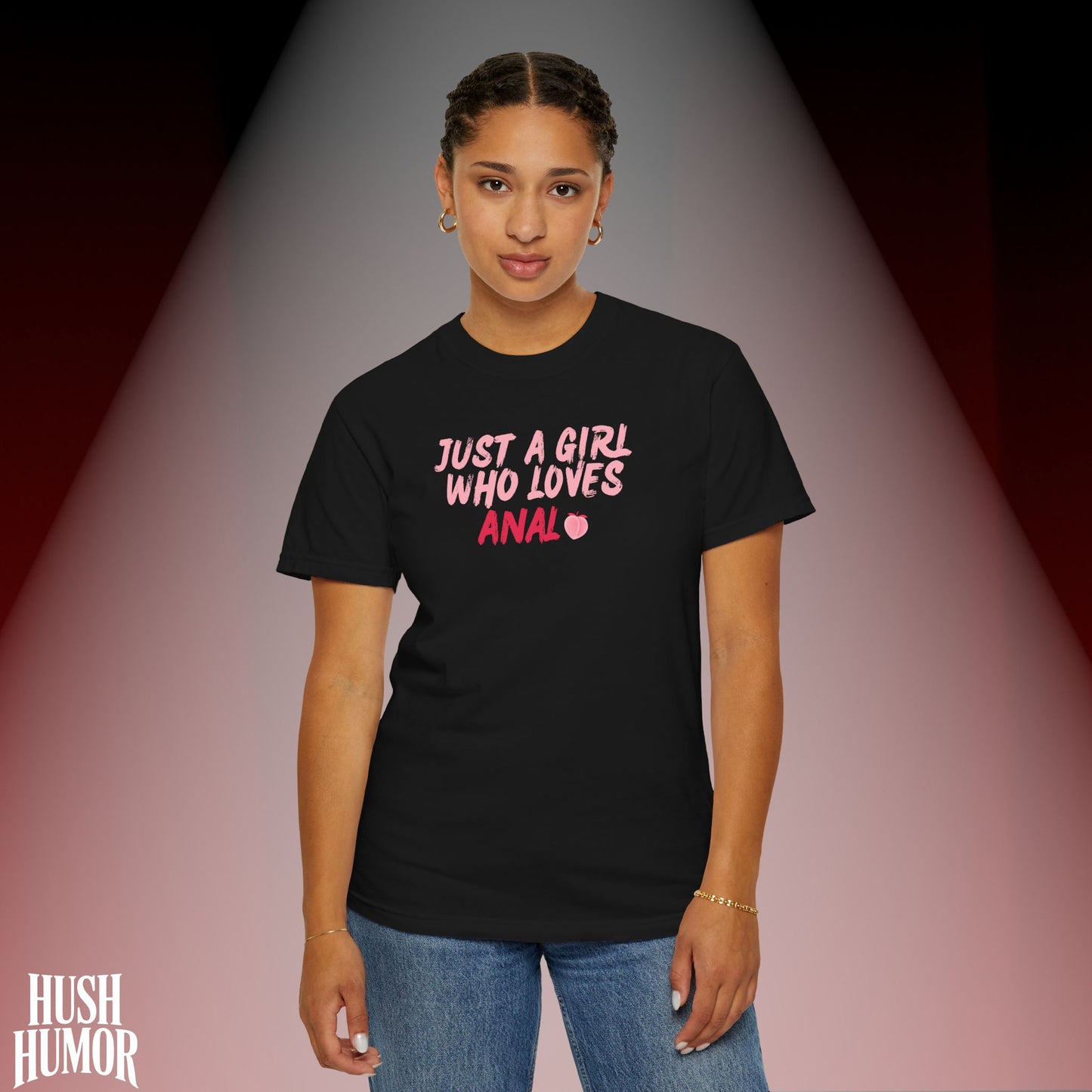 Just a Girl Who Loves A*al Shirt – Naughty NSFW T-Shirt for Hot Wife, Inappropriate Dirty Graphic Tee, Offensive Risqué Apparel for Women, Sexy Summer Shirt