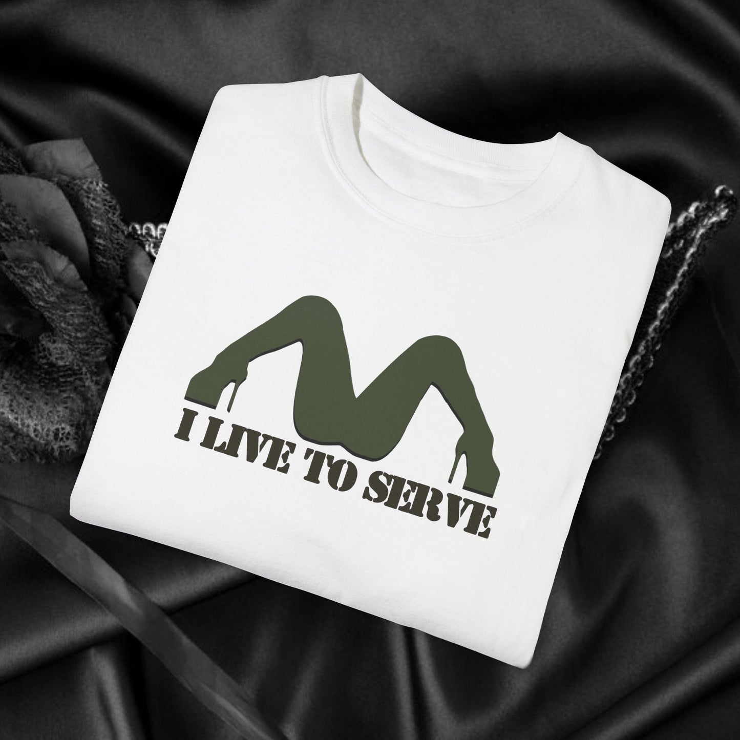 I Live to Serve Shirt – Offensive NSFW Tee for Dirty-Minded Humor