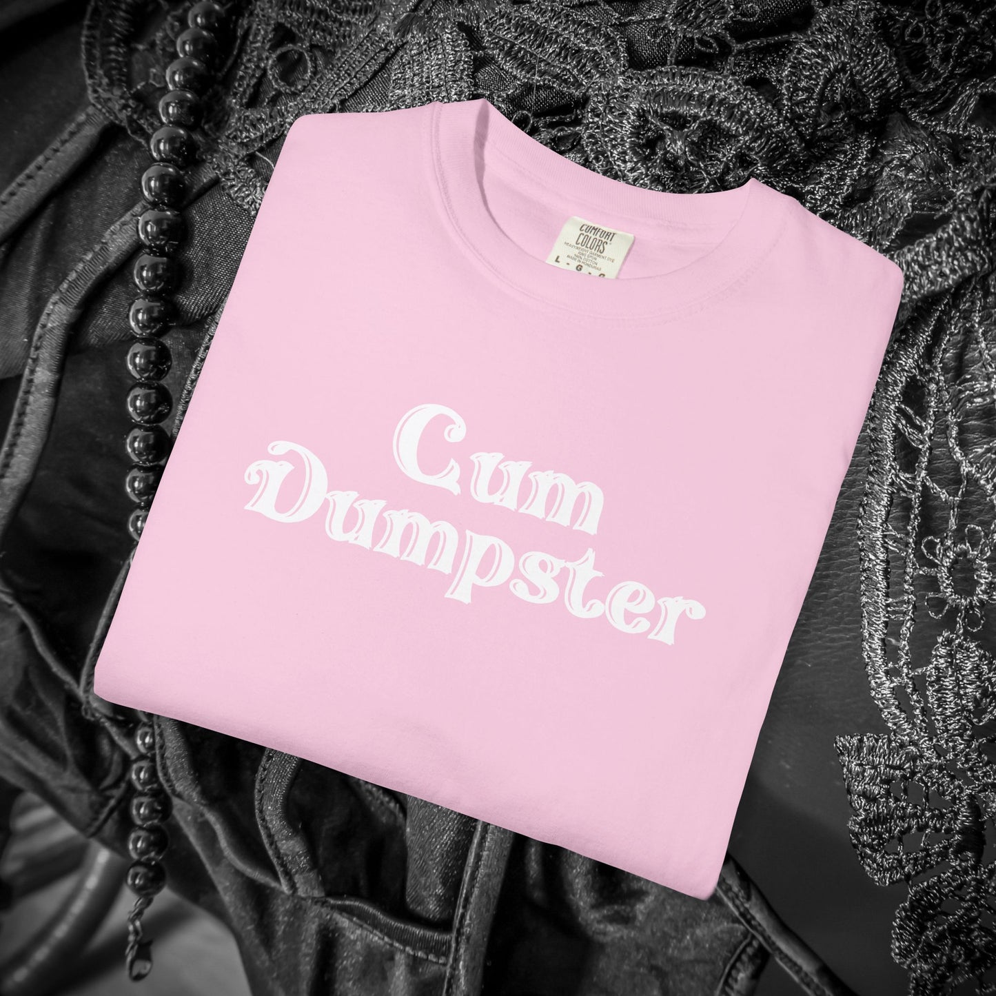 Cum Dumpster Tee – Dirty Joke Shirt & Party Gag Gift