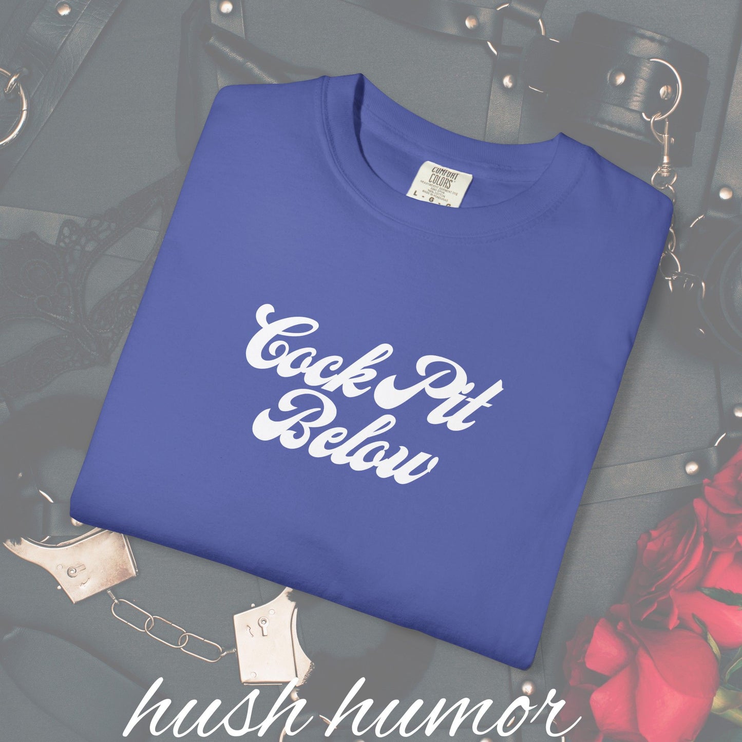 C*ck Pit Below | Bold Adult Humor Shirt for Naughty Gift Swaps or for the daring who like bold fashion