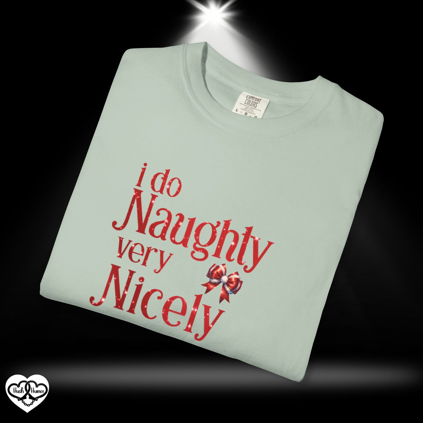 I Do Naughty Very Nicely Christmas Tee – Funny Adult Holiday Party Shirt