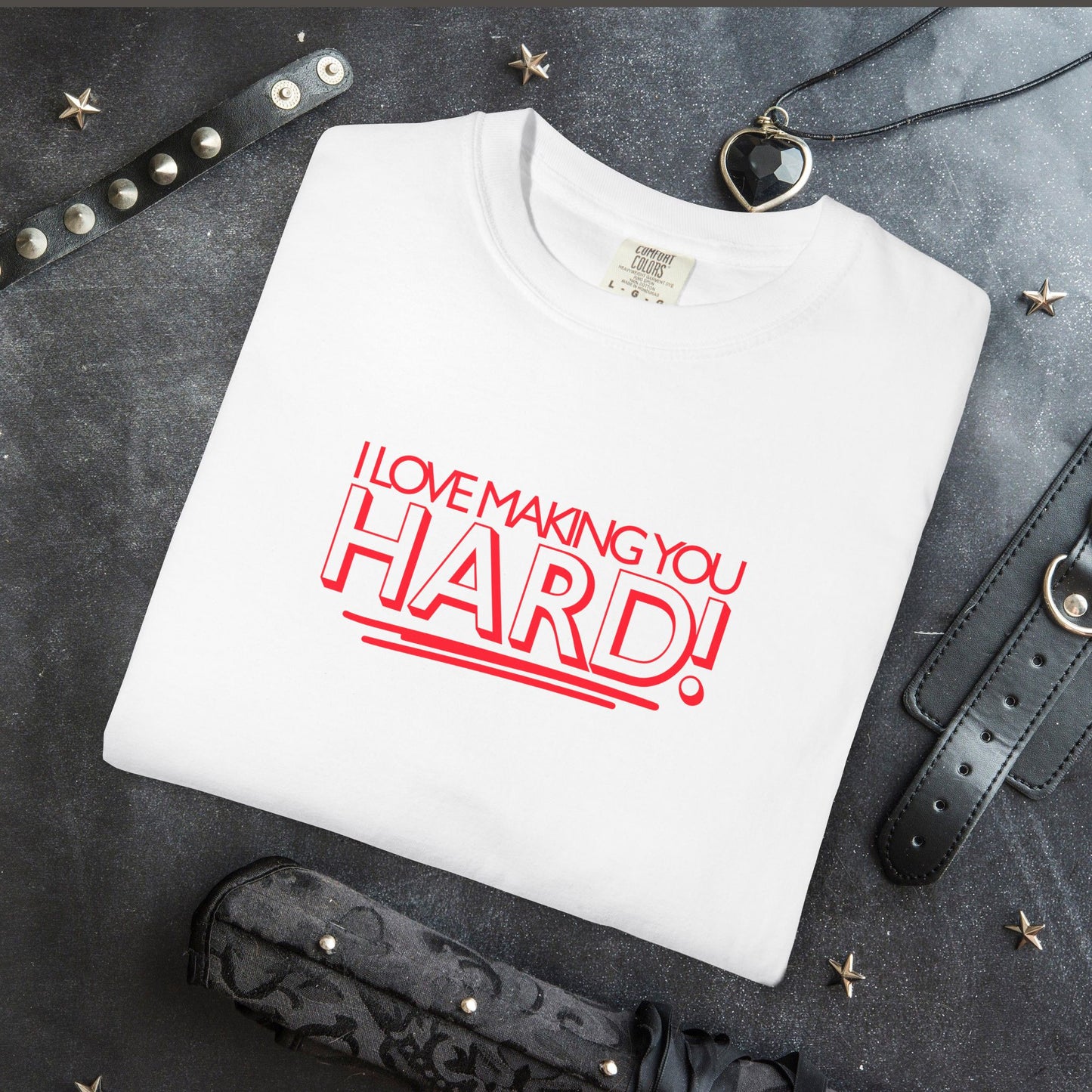 I Love Making You Hard Naughty Girl Sexy T-Shirt, Hot Wife nsfw top, Inappropriate but Fun Summer Apparel
