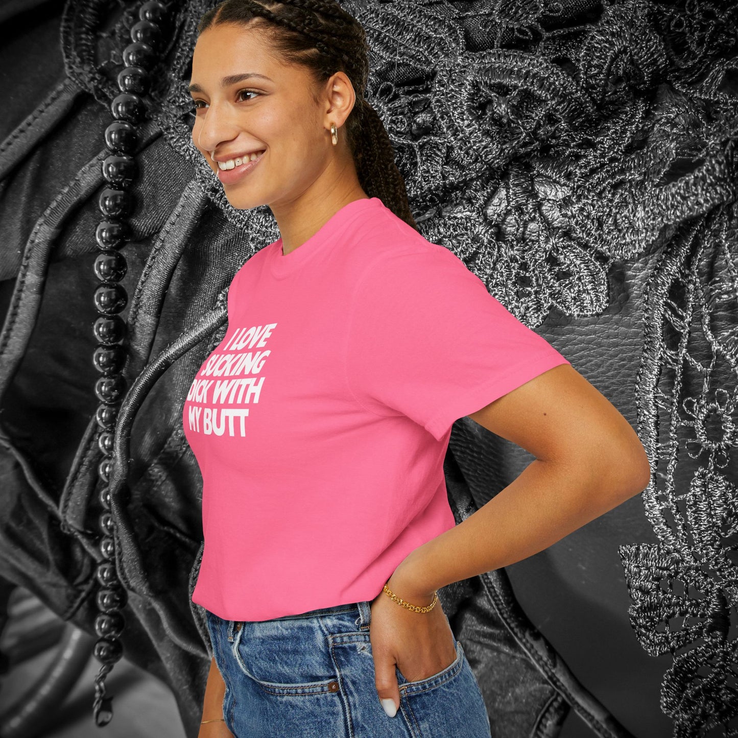 I Love Sucking D*ck With My Butt T-Shirt – Naughty Offensive Garment-Dyed Sexy Wife Tee