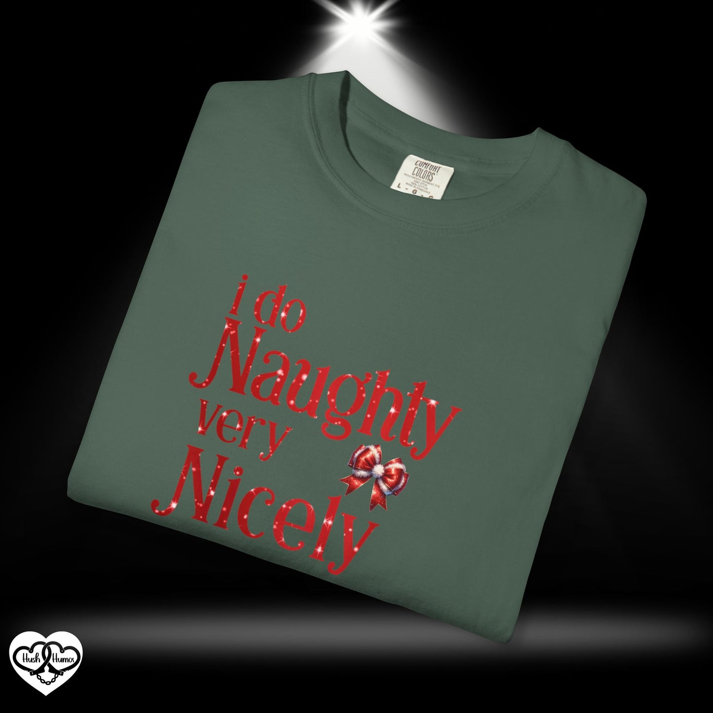 I Do Naughty Very Nicely Christmas Tee – Funny Adult Holiday Party Shirt