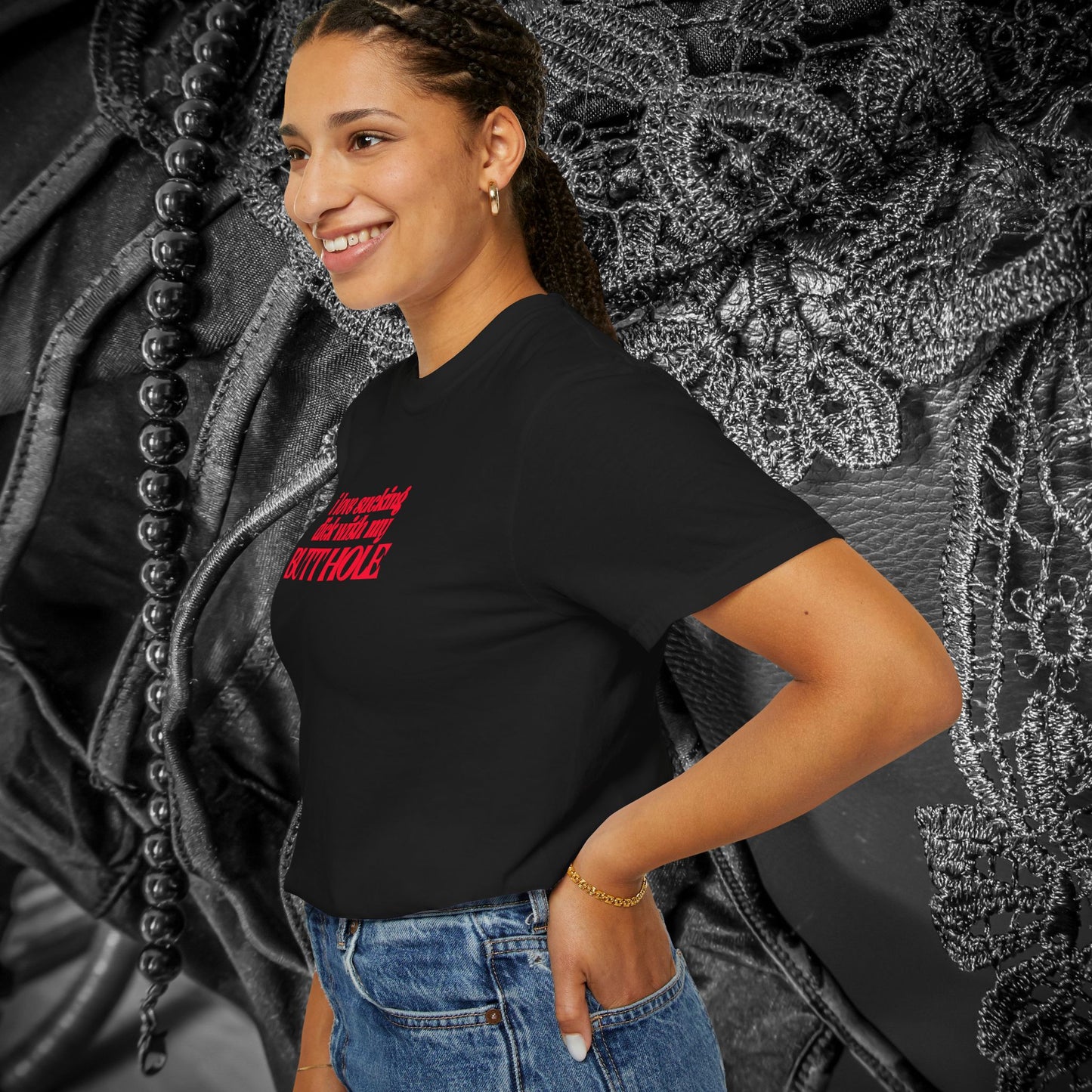 I Love Sucking D*ck With My Butt Hole T-Shirt – Naughty Offensive Garment-Dyed Sexy Wife Tee