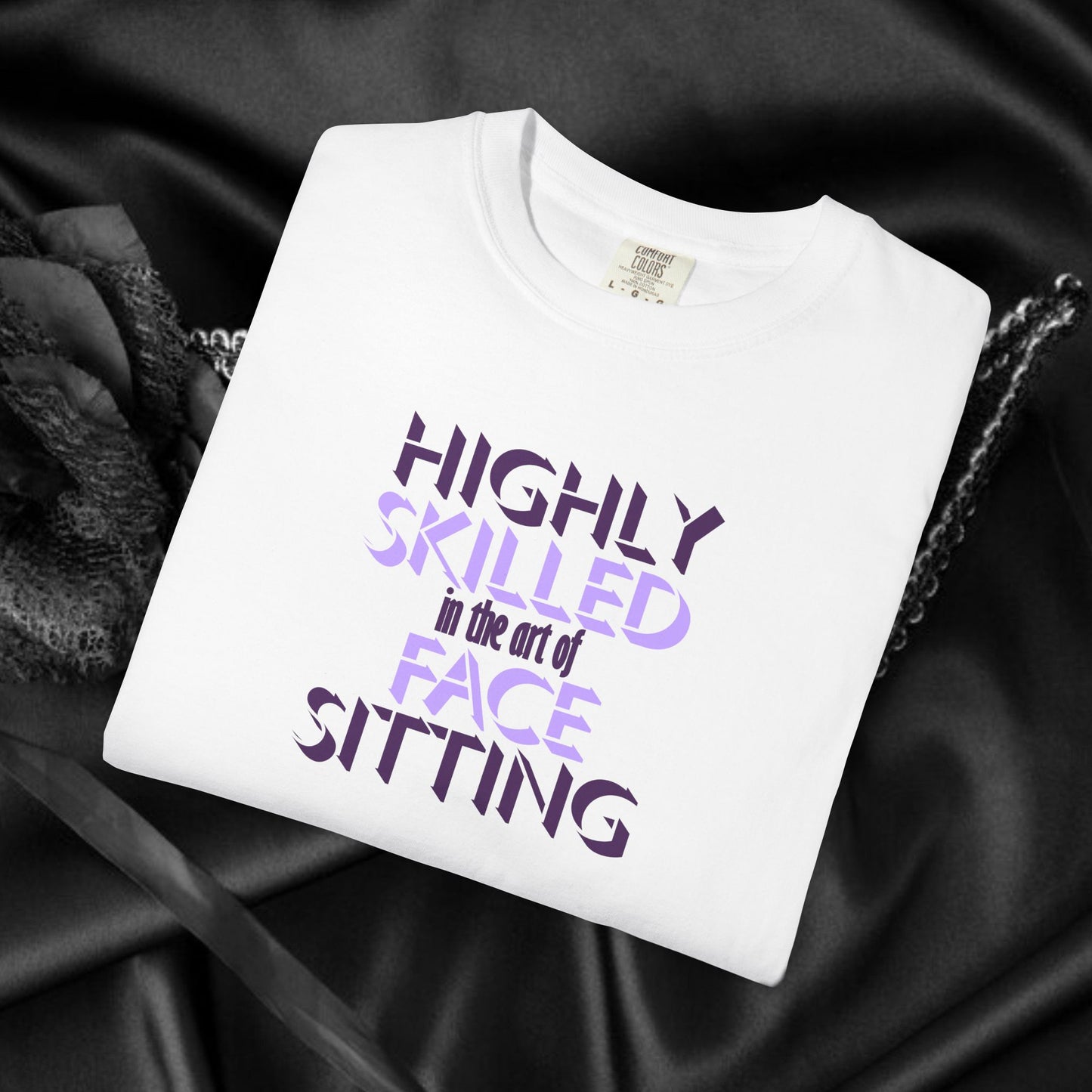 Naughty Women Face Sitting T-Shirt – Funny FEMdom Oral Sex NSFW Unisex Garment-Dyed Tee
