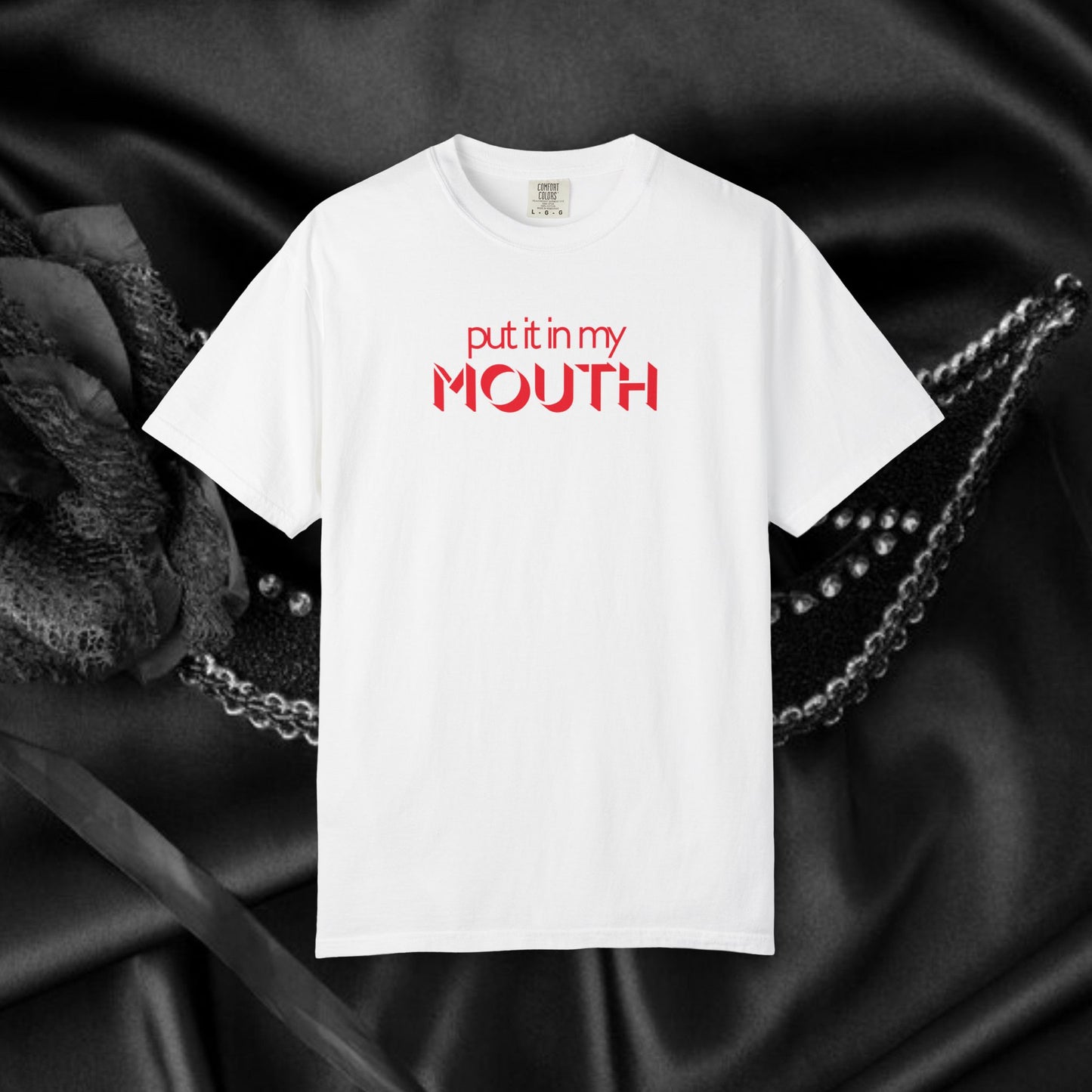 Put it in my mouth fun gift for your Hot Wife, dirty gifts for naughty girls, NSFW tee