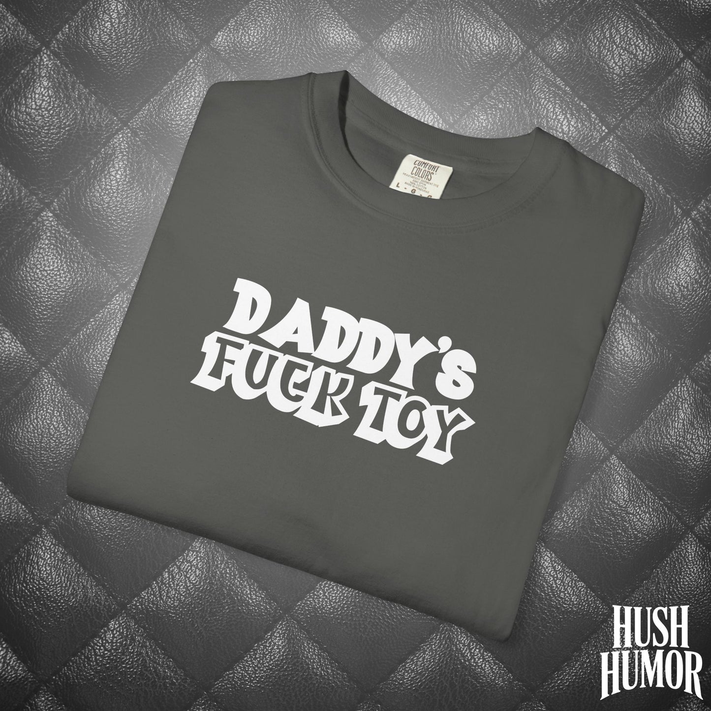 Daddy’s F*ck Toy Shirt – BDSM Submissive T-Shirt, Kinky DDLG Apparel, Naughty NSFW Shirt for Brats, Dirty Adult Play Wear, Inappropriate Sub Gift