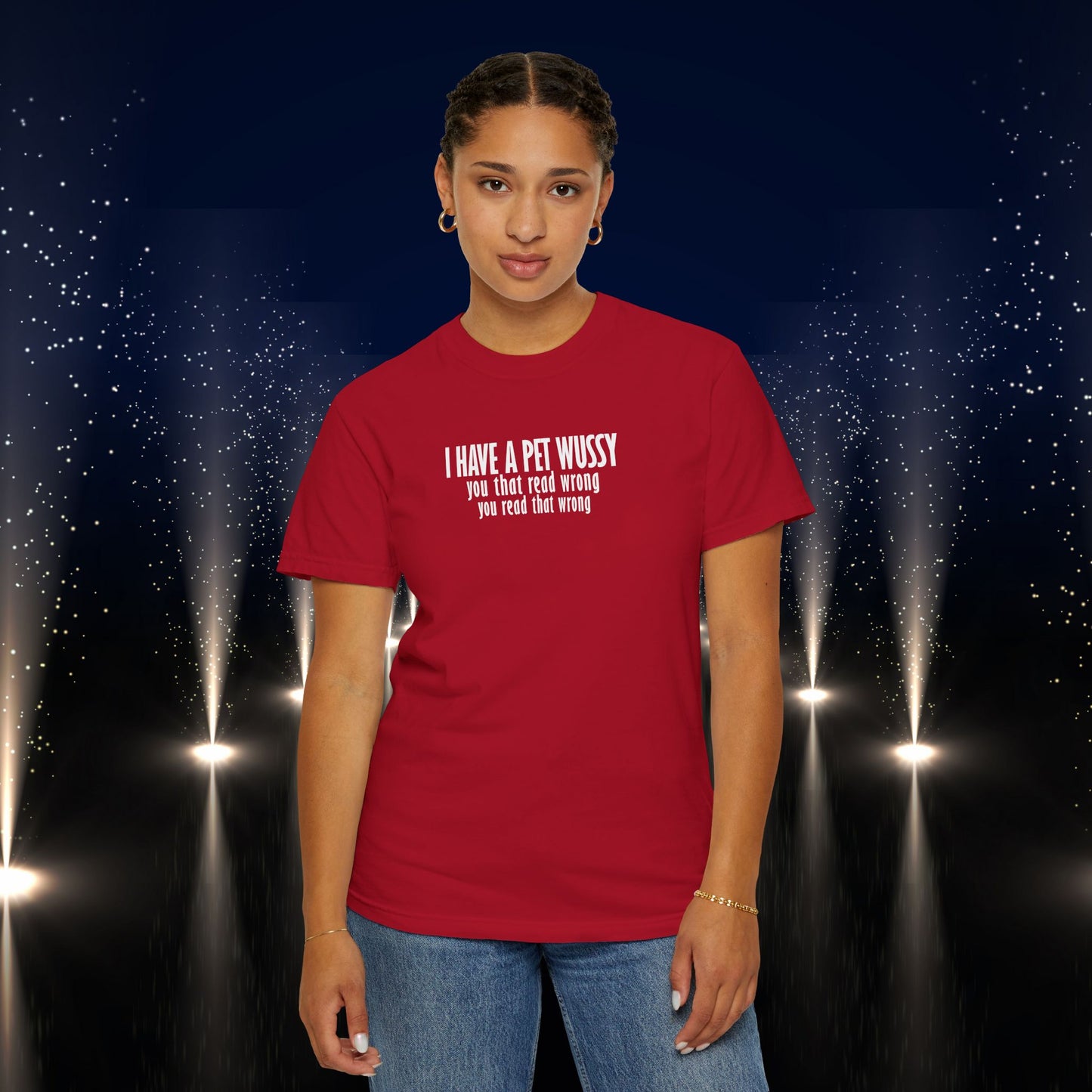 Naughty Shirt – I Got a Pet Wussy Funny Summer T-Shirt, Comfort Colors Hilarious Sexy Wife Gift, Funny Saying Tee