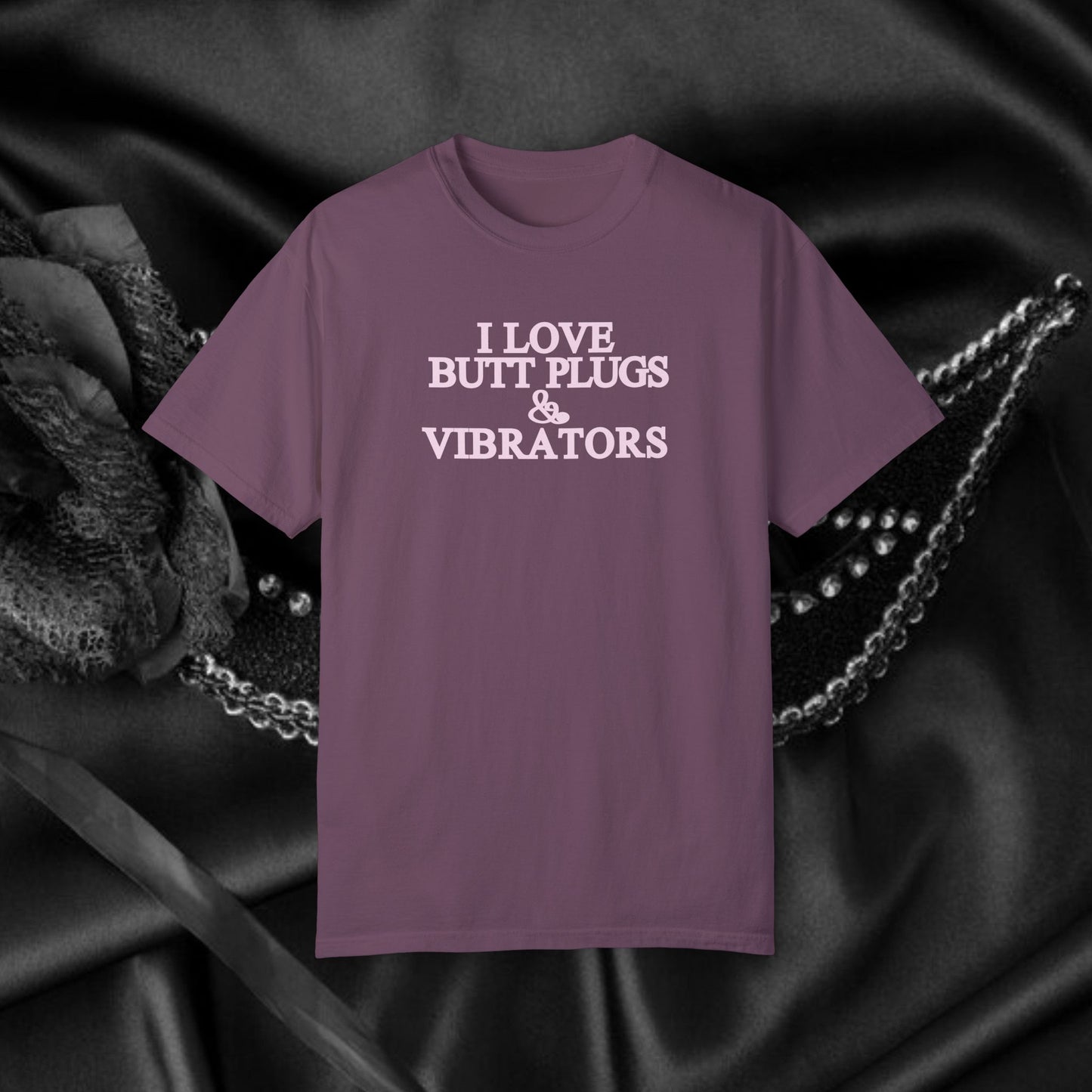 Naughty Adult Humor Unisex T-shirt - I Love Butt Plugs Offensive NSFW Tee