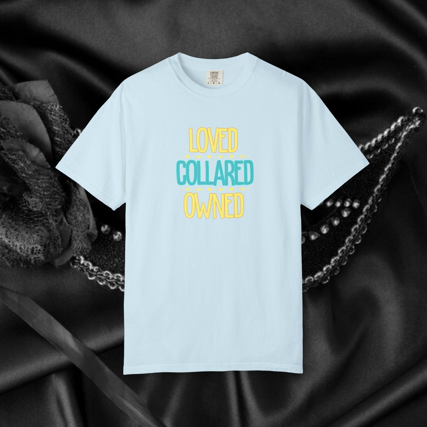 BDSM apparel Submissive tee Loved Collared Owned T-shirt, Kinky Tee