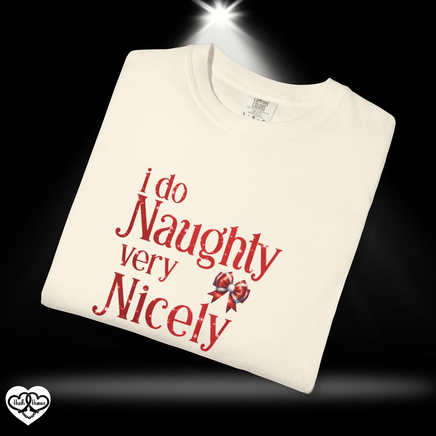 I Do Naughty Very Nicely Christmas Tee – Funny Adult Holiday Party Shirt
