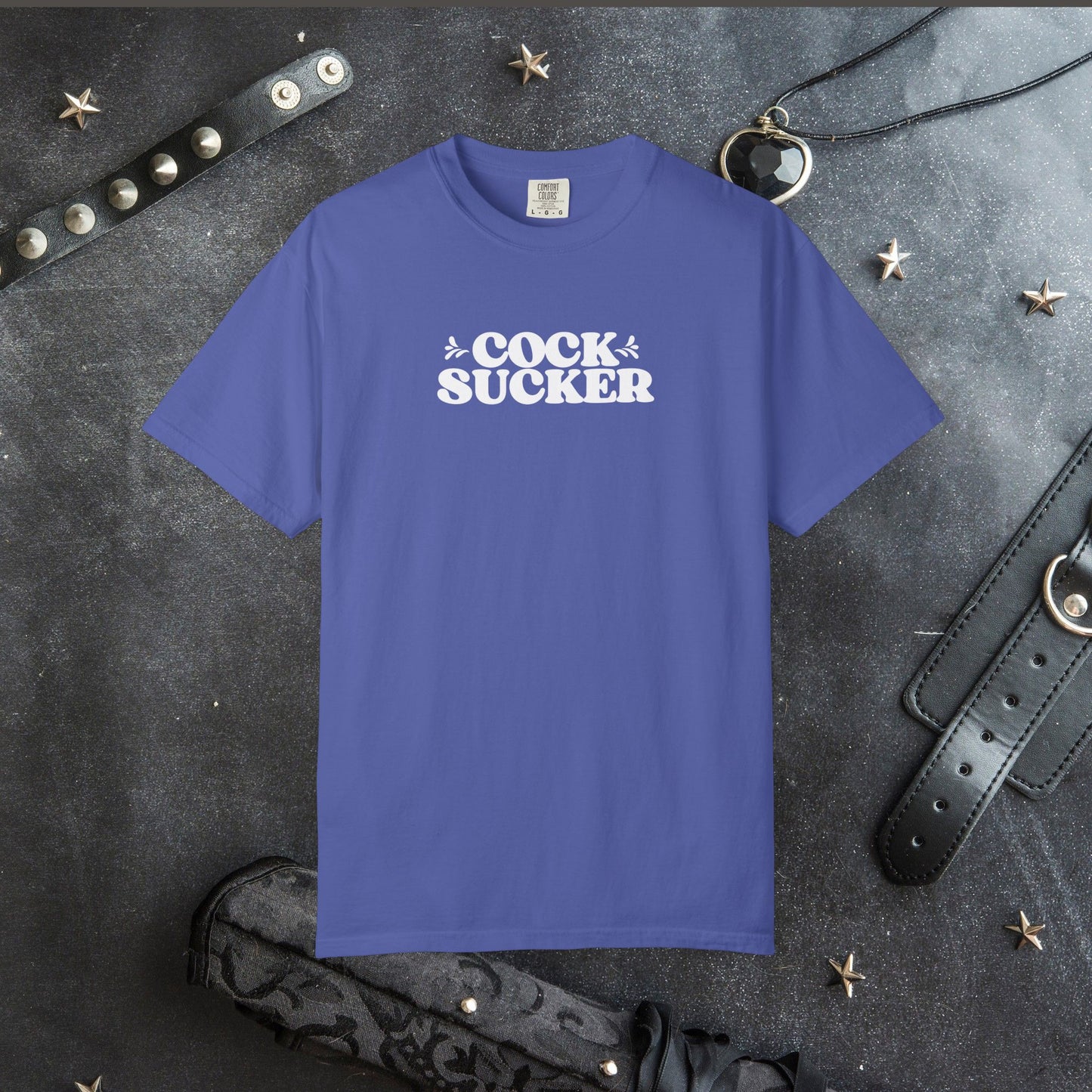 C*ck Sucker Offensive Ladies Comfort Colors T-Shirt – Hot Wife NSFW Party Tee