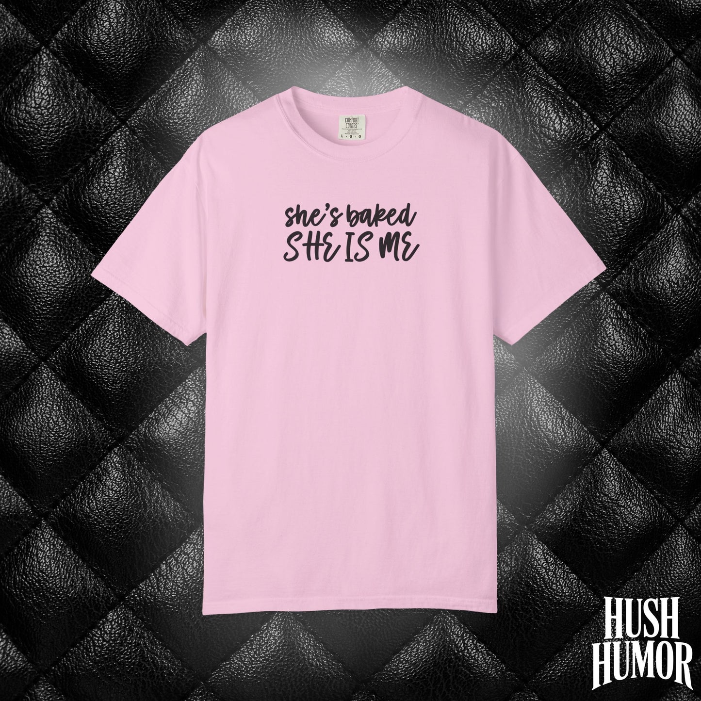 She’s Baked | Stoner Girl Weed T-Shirt for Women | Cute Pothead Gift Idea
