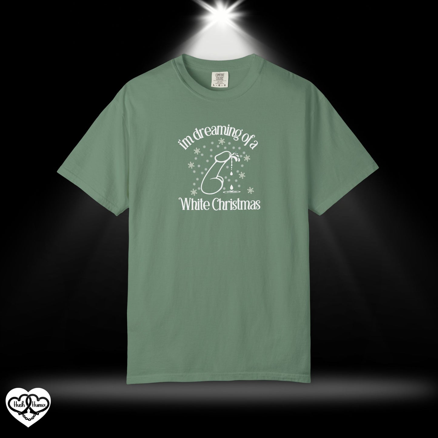 I’m Dreaming of a White Christmas Naughty Shirt – Funny Adult Xmas Tee, Sexy Holiday Party Top
