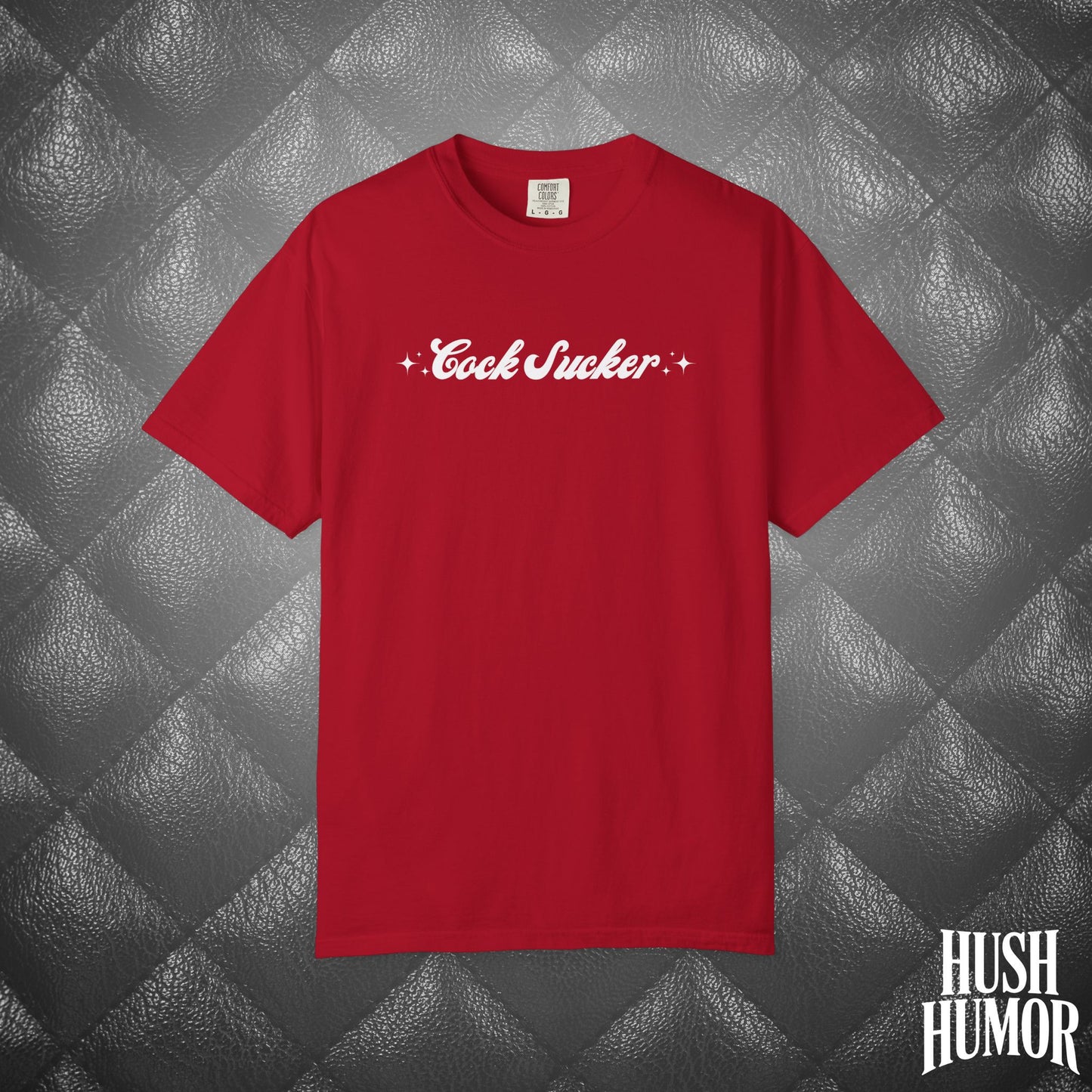 C*ck Sucker T-Shirt – Naughty Girl Comfort Colors Tee, Sexy NSFW Hot Wife Shirt, Offensive Inappropriate Graphic Shirt for Women