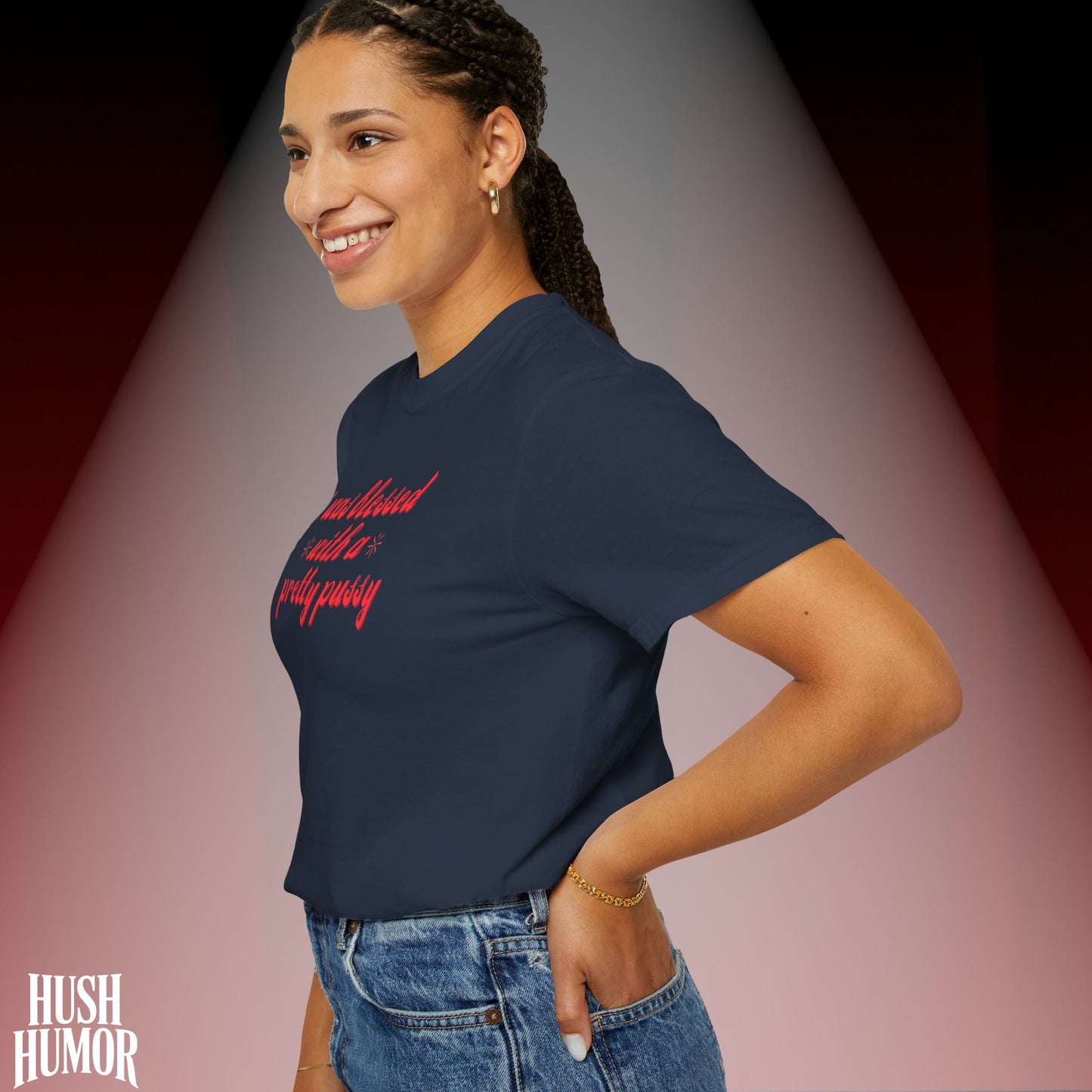 I Was Blessed With a Pretty Psssy T-Shirt Dirty MILF BDSM Dom/Sub Graphic Shirt