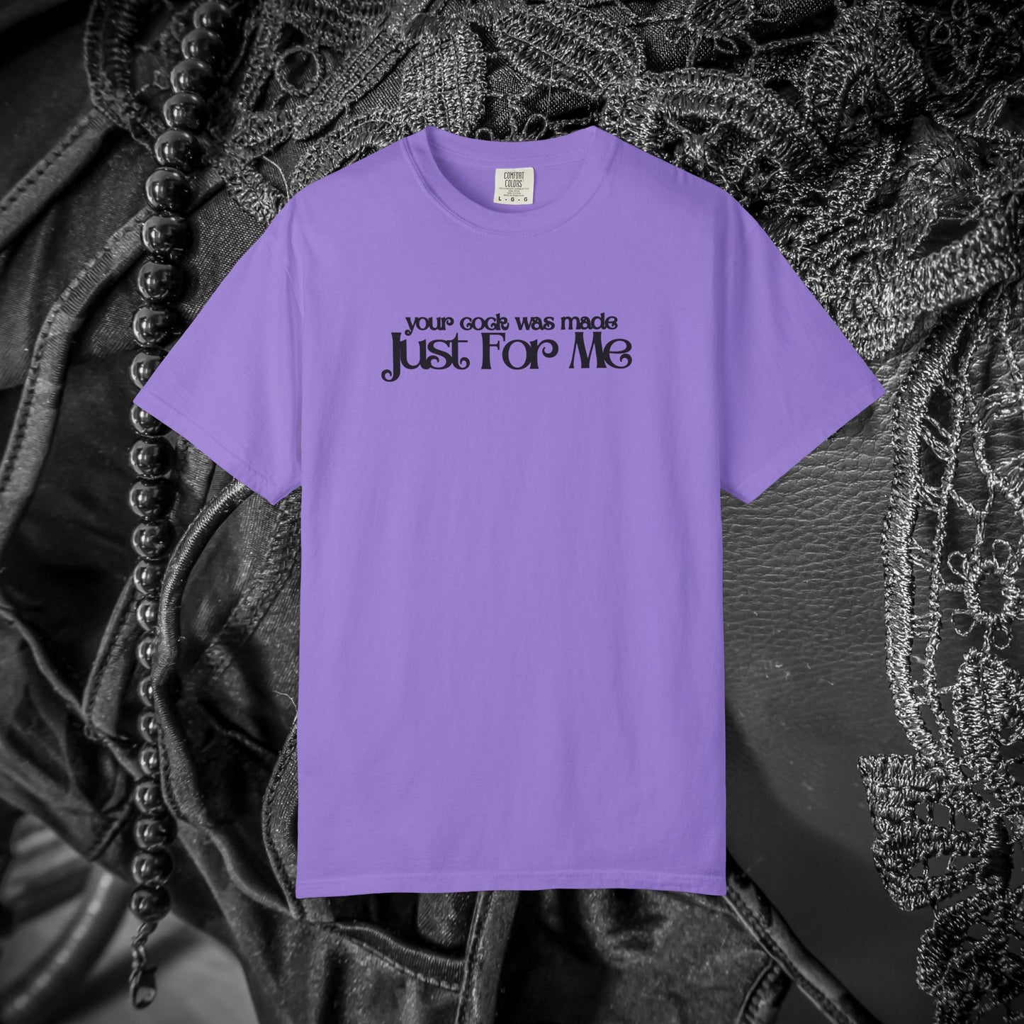 Your C*ck Was Made Just for Me hot wife tshirt gift fun adult summer tee