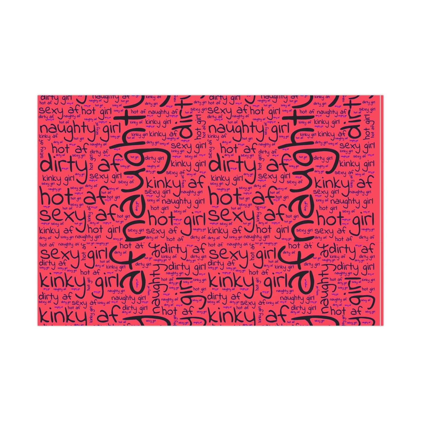Naughty AF Wrapping paper, special occasion wrapping paper for hot girls