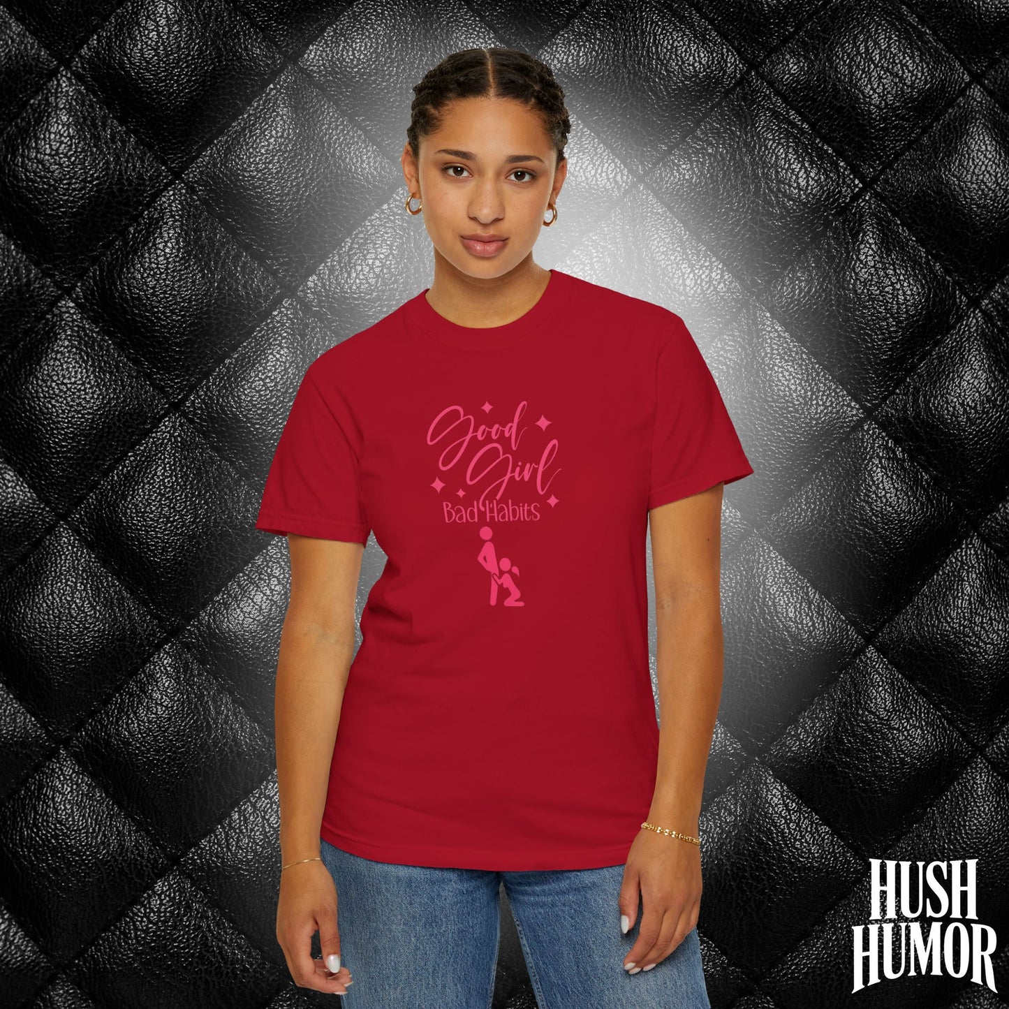 Good Girl Bad Habits Shirt – Funny Oral Sex Graphic Tee for Naughty Wife