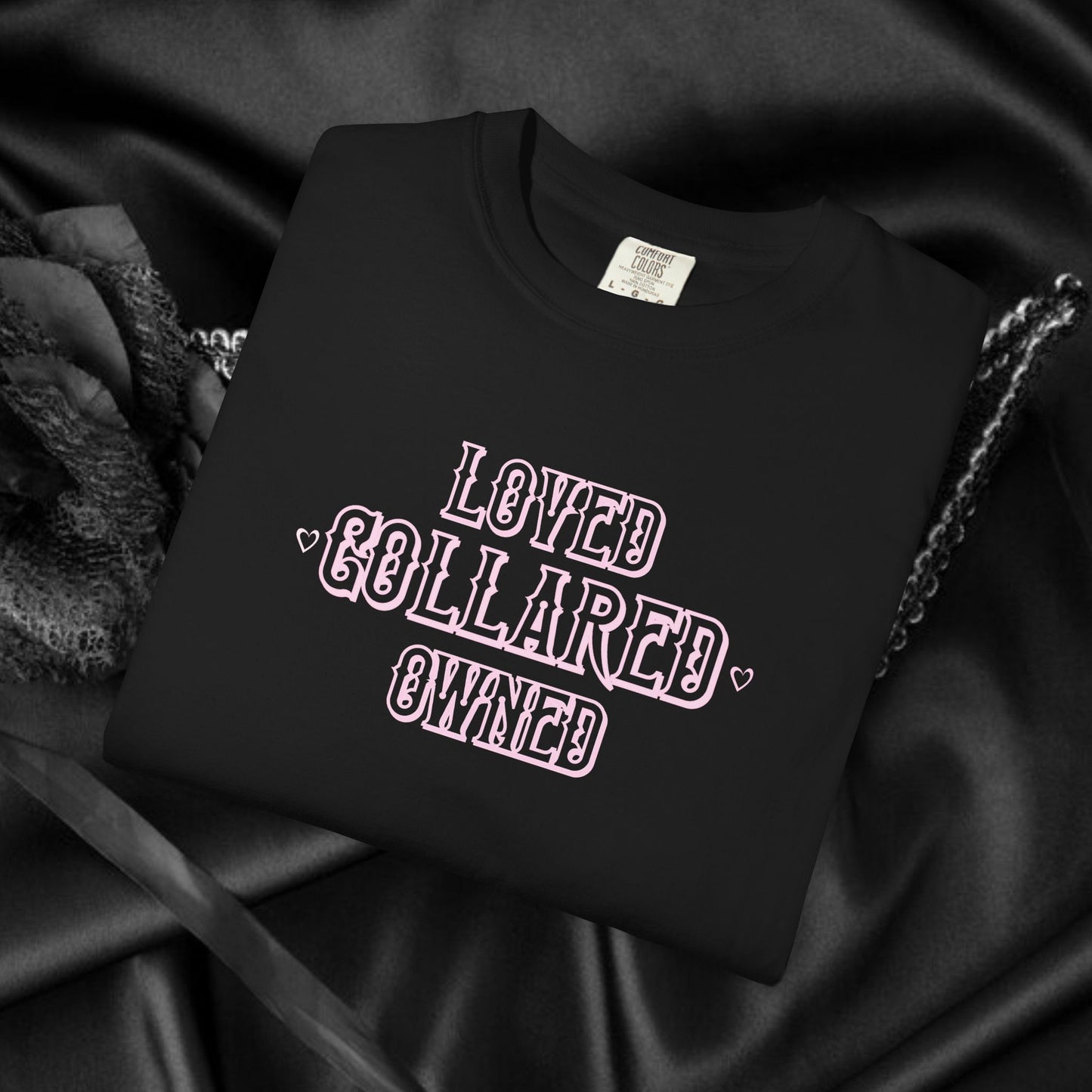 Submissive BDSM Loved Collared Owned T-shirt, Unisex Kinky Tee, Submissive Wife Gift